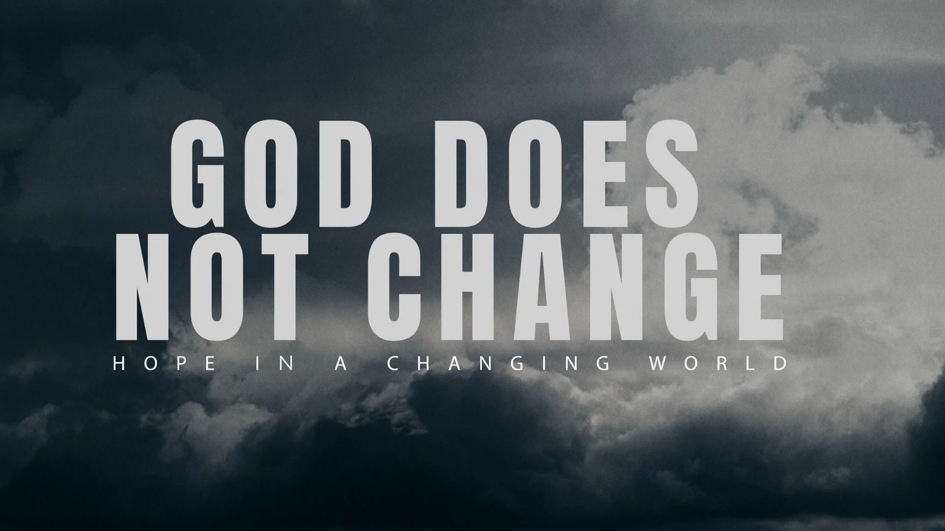God does not change
