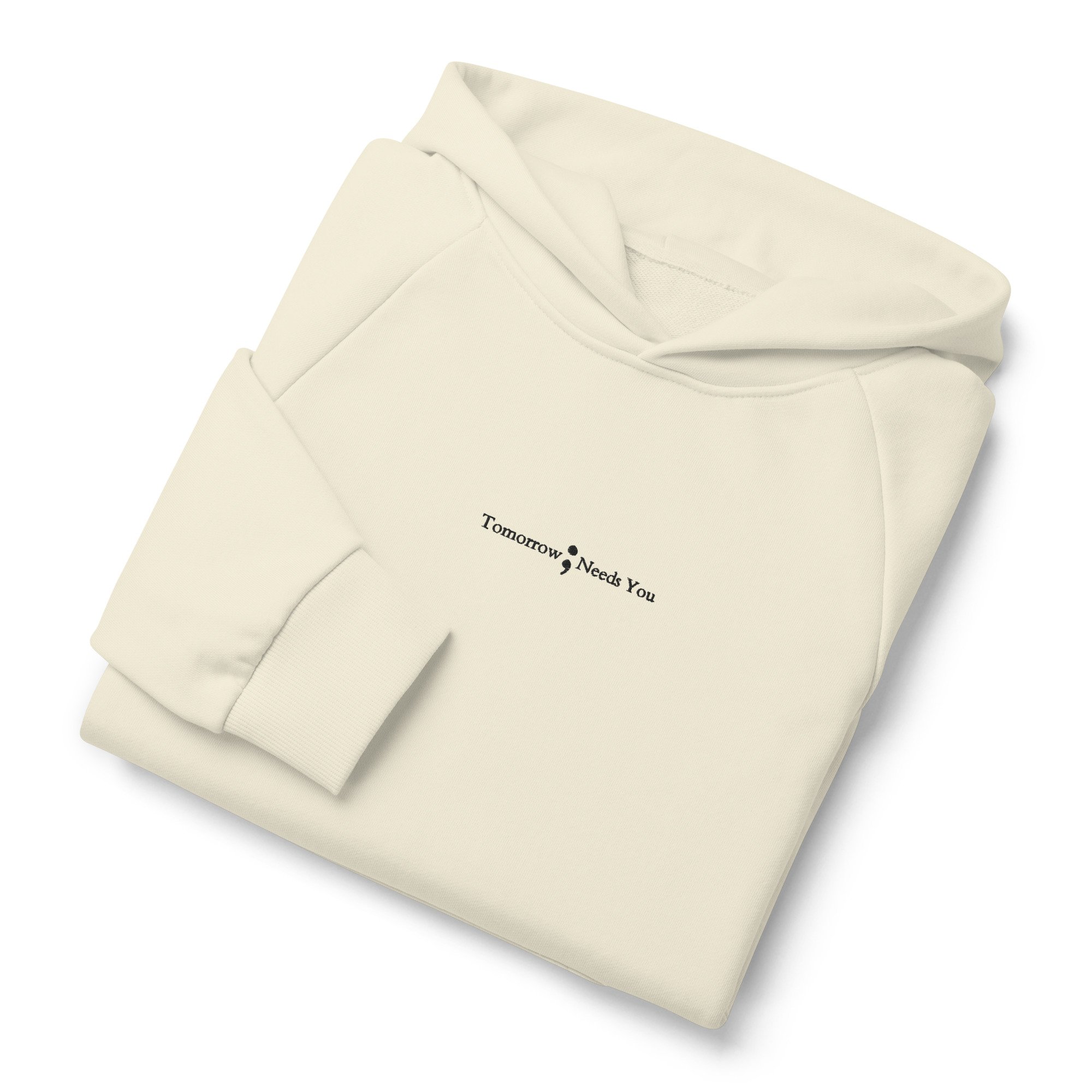Tomorrow Needs You Hoodie