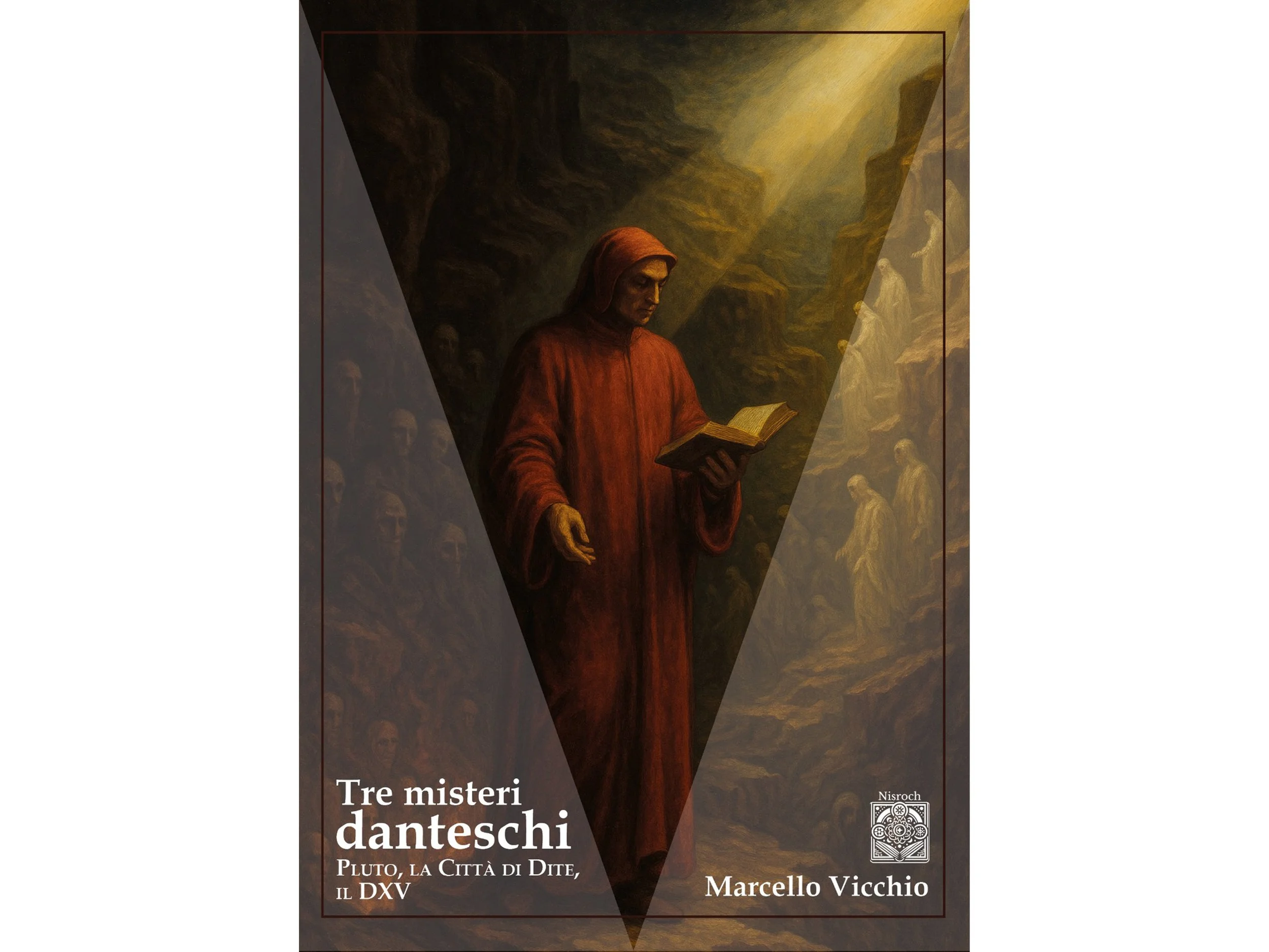 Copertina di un libro con un dipinto che raffigura Dante Alighieri in abiti rossi che tiene un libro, con un paesaggio misterioso e figure sfocate sullo sfondo, e testo in italiano.