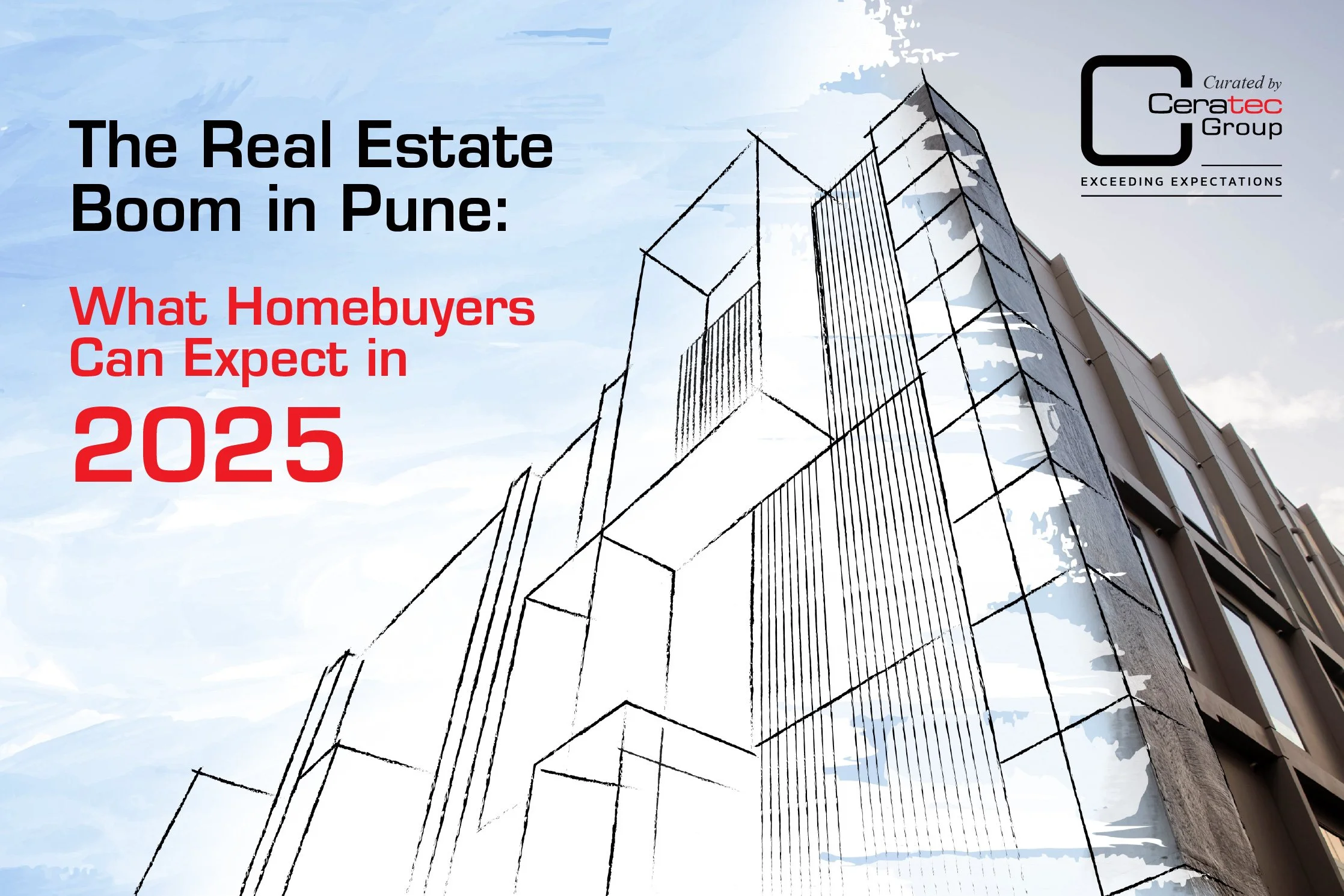 The Real Estate Boom in Pune: What Homebuyers Can Expect in 2025
