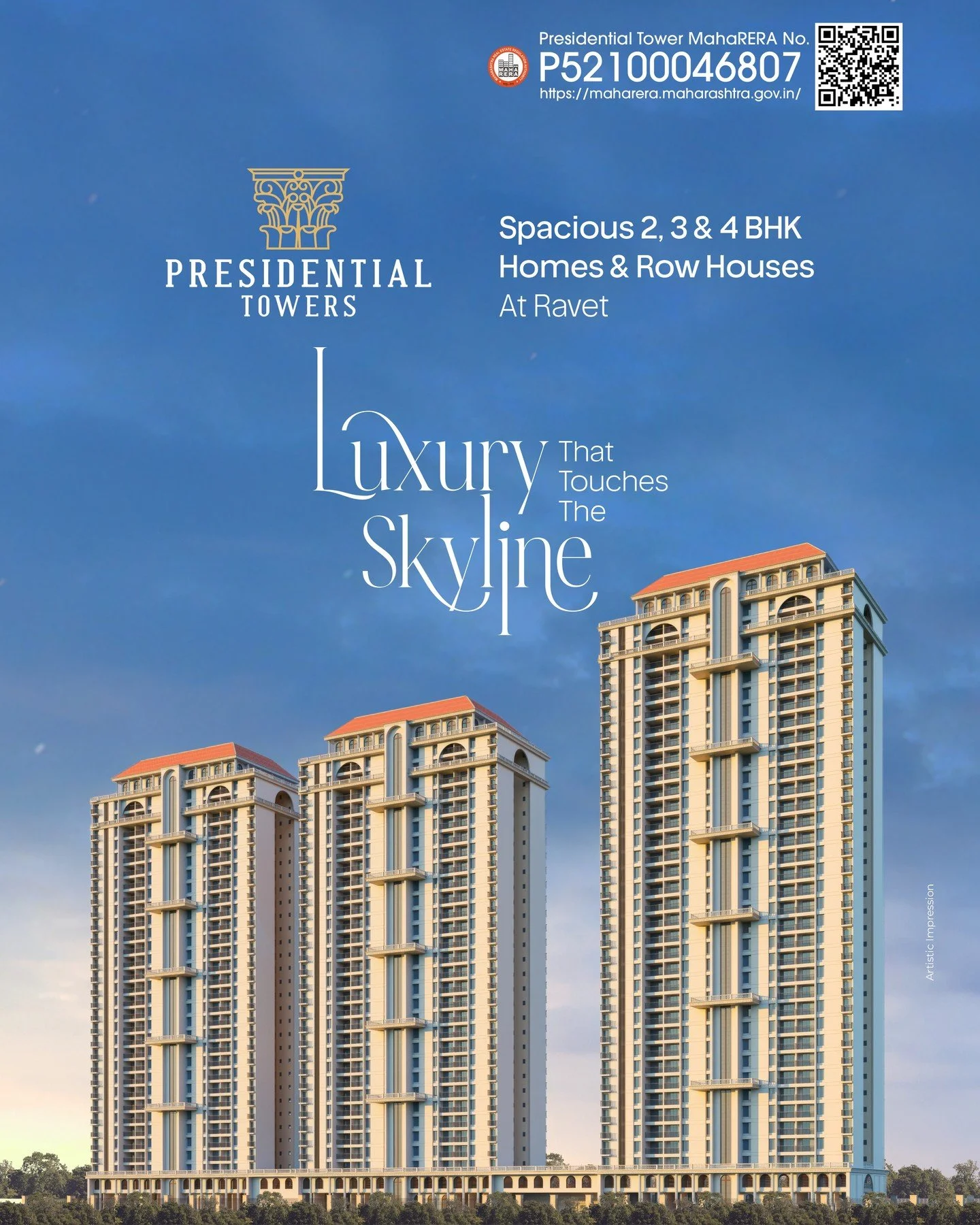Welcome to Presidential Towers, where architectural brilliance meets luxurious living. Choose from spacious 2, 3 &amp; 4 BHK Homes and Row Houses designed to offer breathtaking skyline views, unmatched comfort, and an iconic lifestyle.

🌐 Website: w