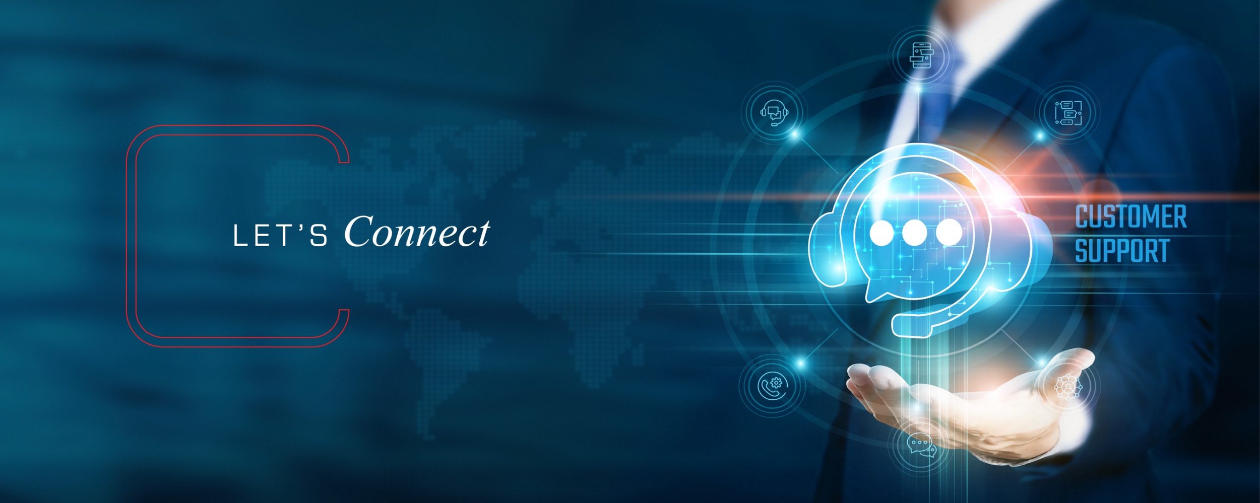 A man in business attire holding out his hand with a digital hologram of a chatbot icon and virtual communication symbols, alongside text that reads "Let's Connect" and "Customer Support."