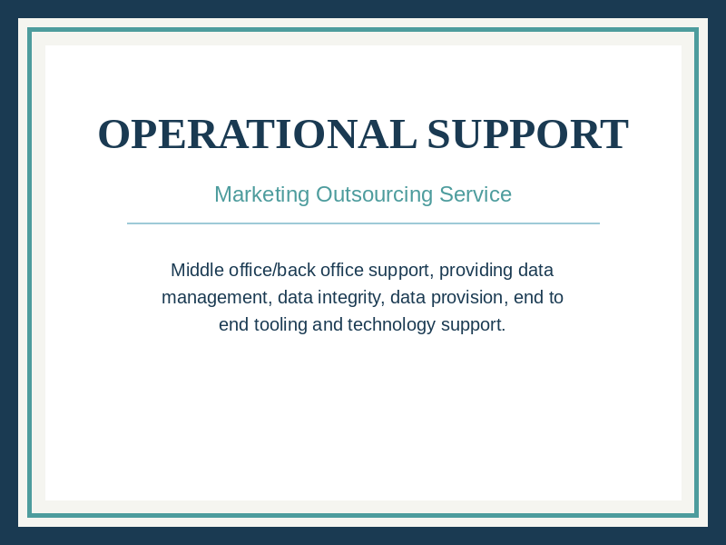 Opperational Support