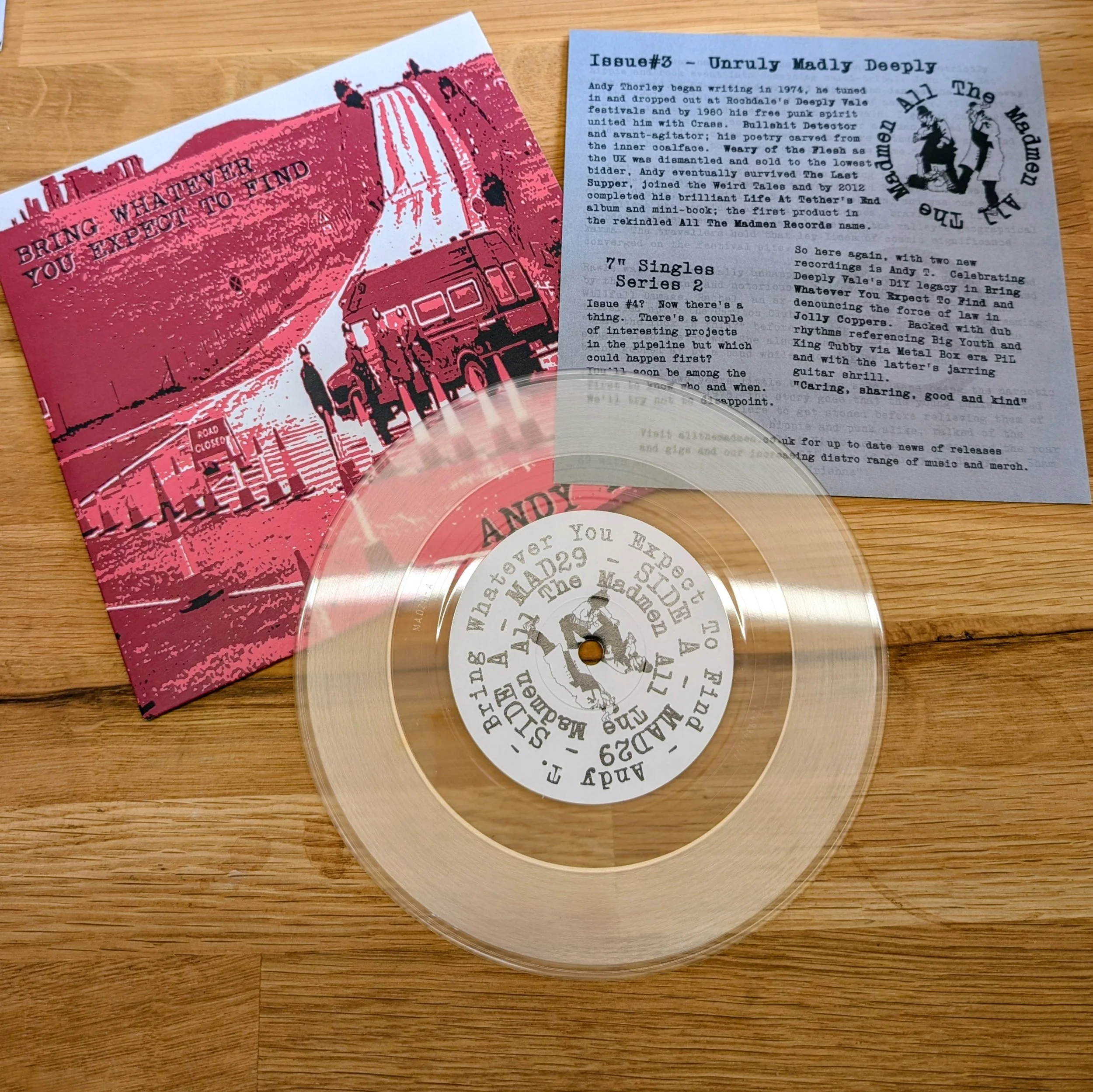Andy T – Bring Whatever You Expect To Find 7” Vinyl (Clear Vinyl) – All The Madmen Records