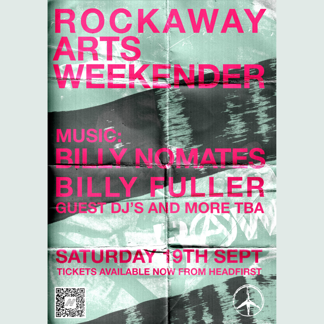 Billy Fuller + Billy Nomates at Rockaway Arts Weekend - Early bird tickets