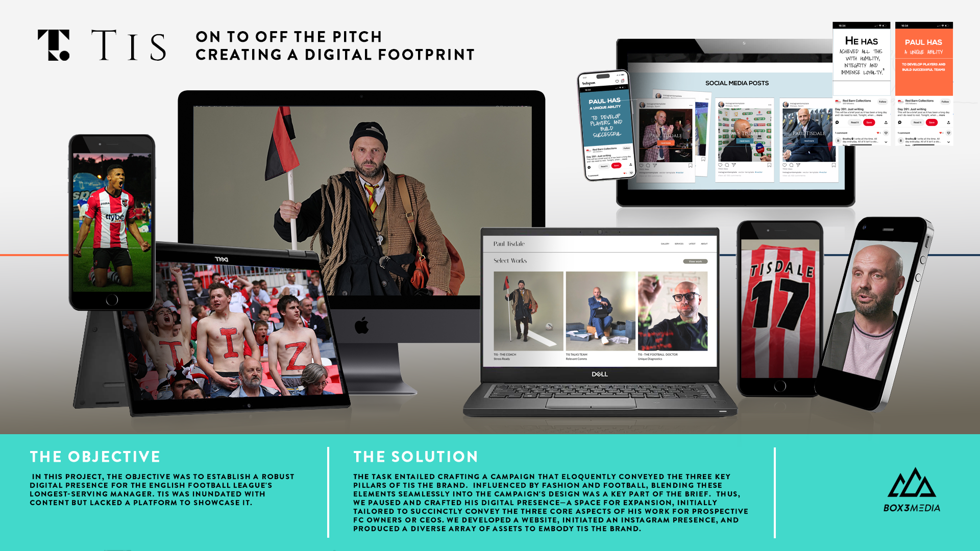 A collage of digital devices displaying various images and videos of a man, football fans, and social media posts, with a focus on a project creating a digital footprint for a football brand.