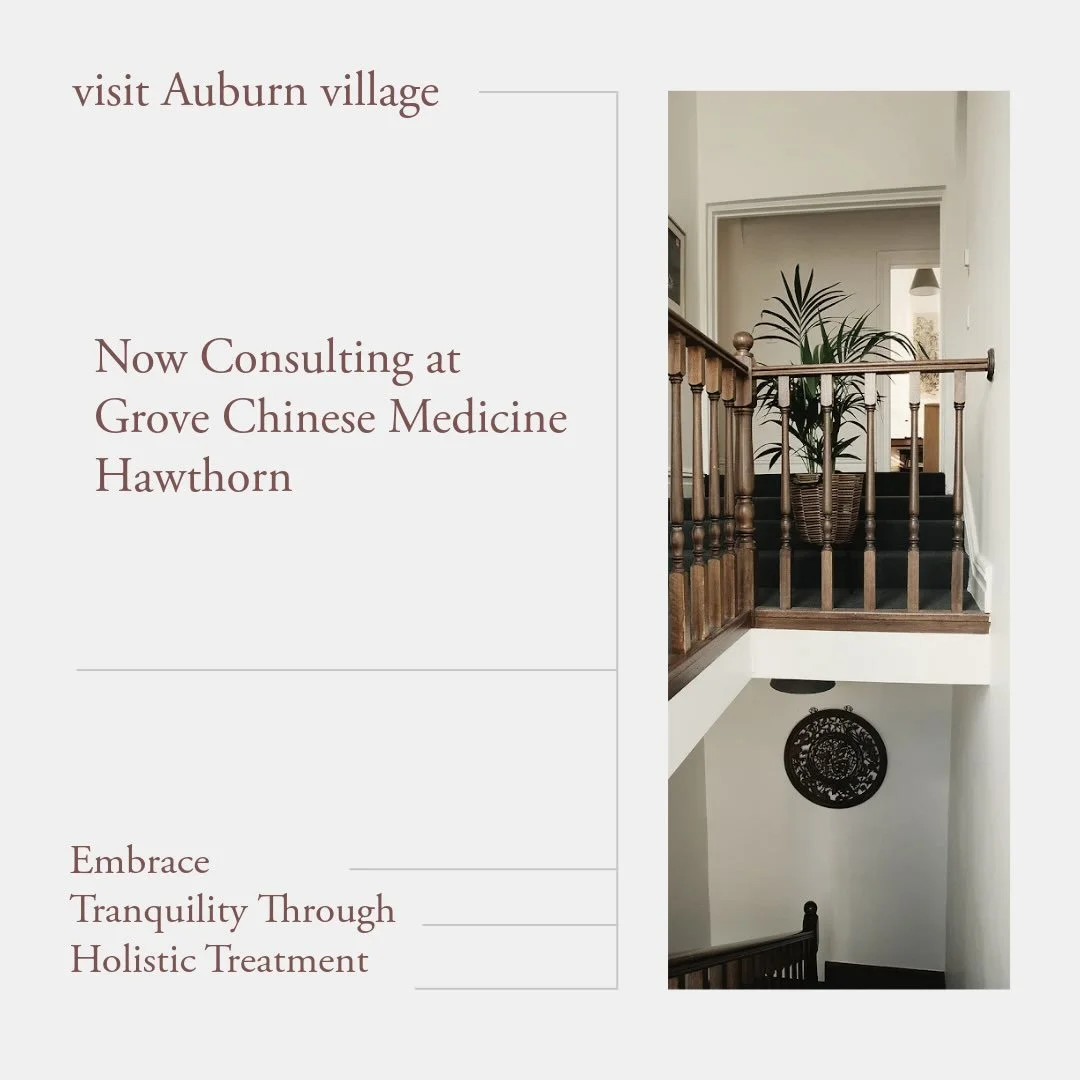 I am pleased to share that from July, I will be consulting at Grove Chinese Medicine in Hawthorn.

I look forward to continuing to support your health and wellbeing at my new location.

For bookings, clinic details, and future updates, please visit a