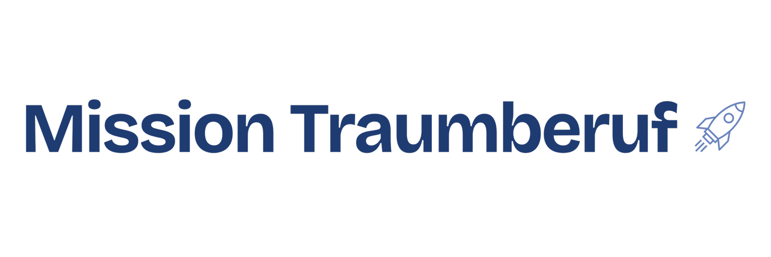 Mission Traumberuf