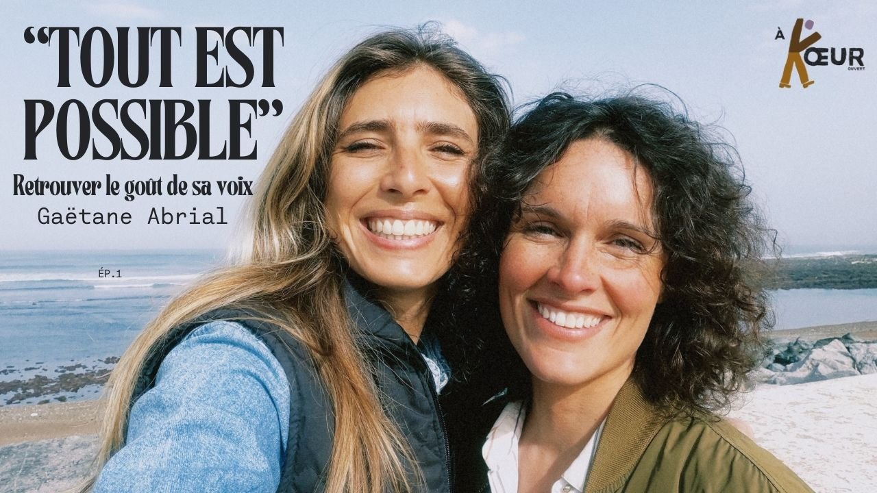 Podcast “À Kœur Ouvert” : marcher et parler de la vie, de la création avec Gaëtane Abrial (Côte basque)