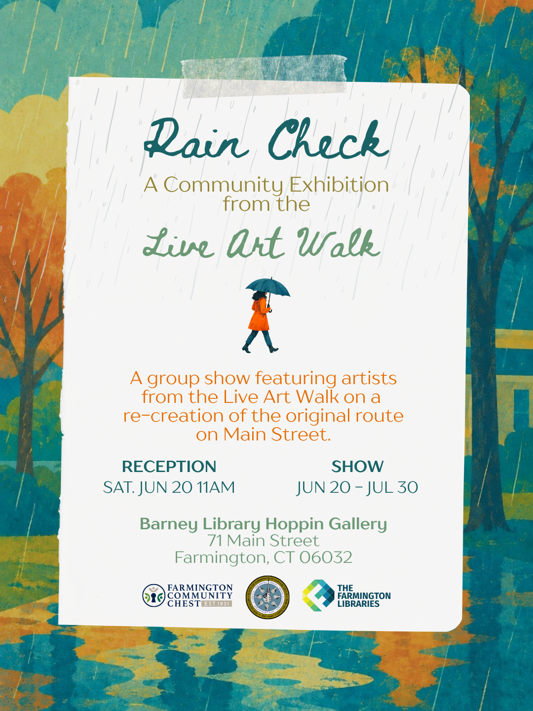 Rain Check: A Community Art Exhibit