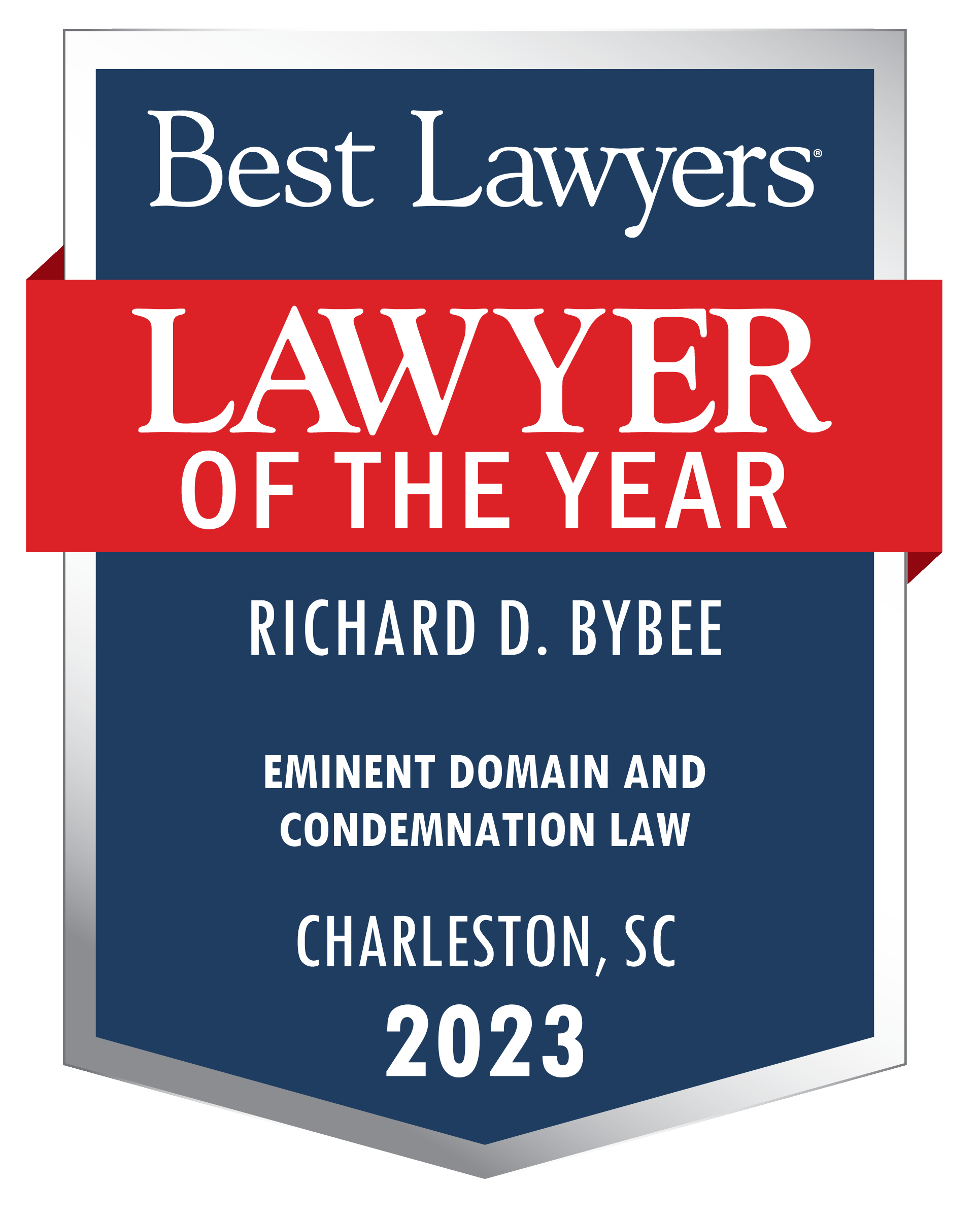 2023 Lawyer of the year from Best Lawyers for Richard  Bybee