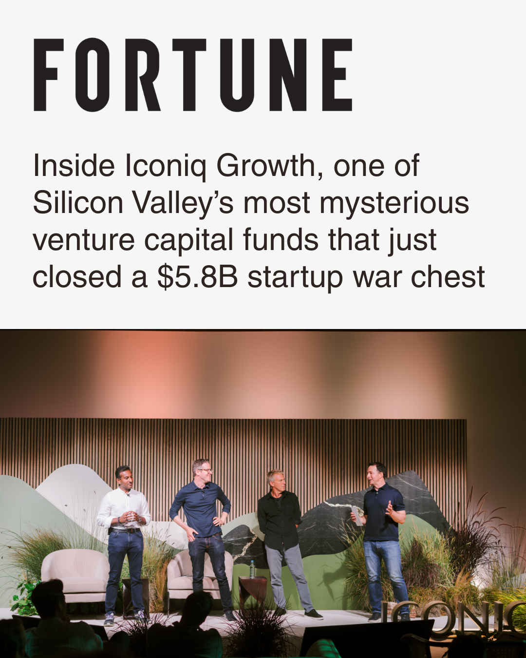 Fortune magazine article about ICONIQ. Image shows people on stage in front of a backdrop with mountains and plants at a conference event.