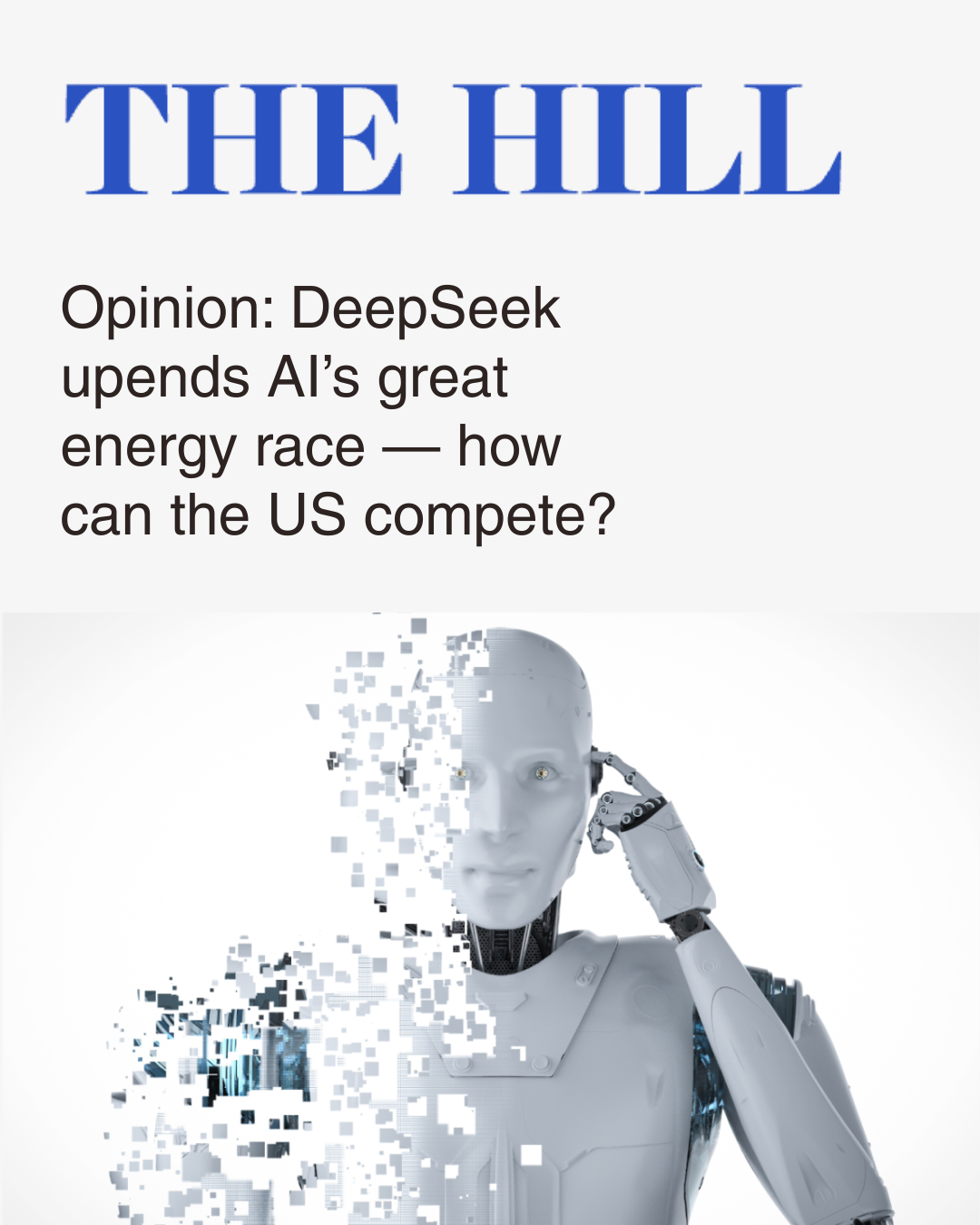 Article from The Hill with a headline about AI and energy race, featuring a robot with digitized pixel effects.