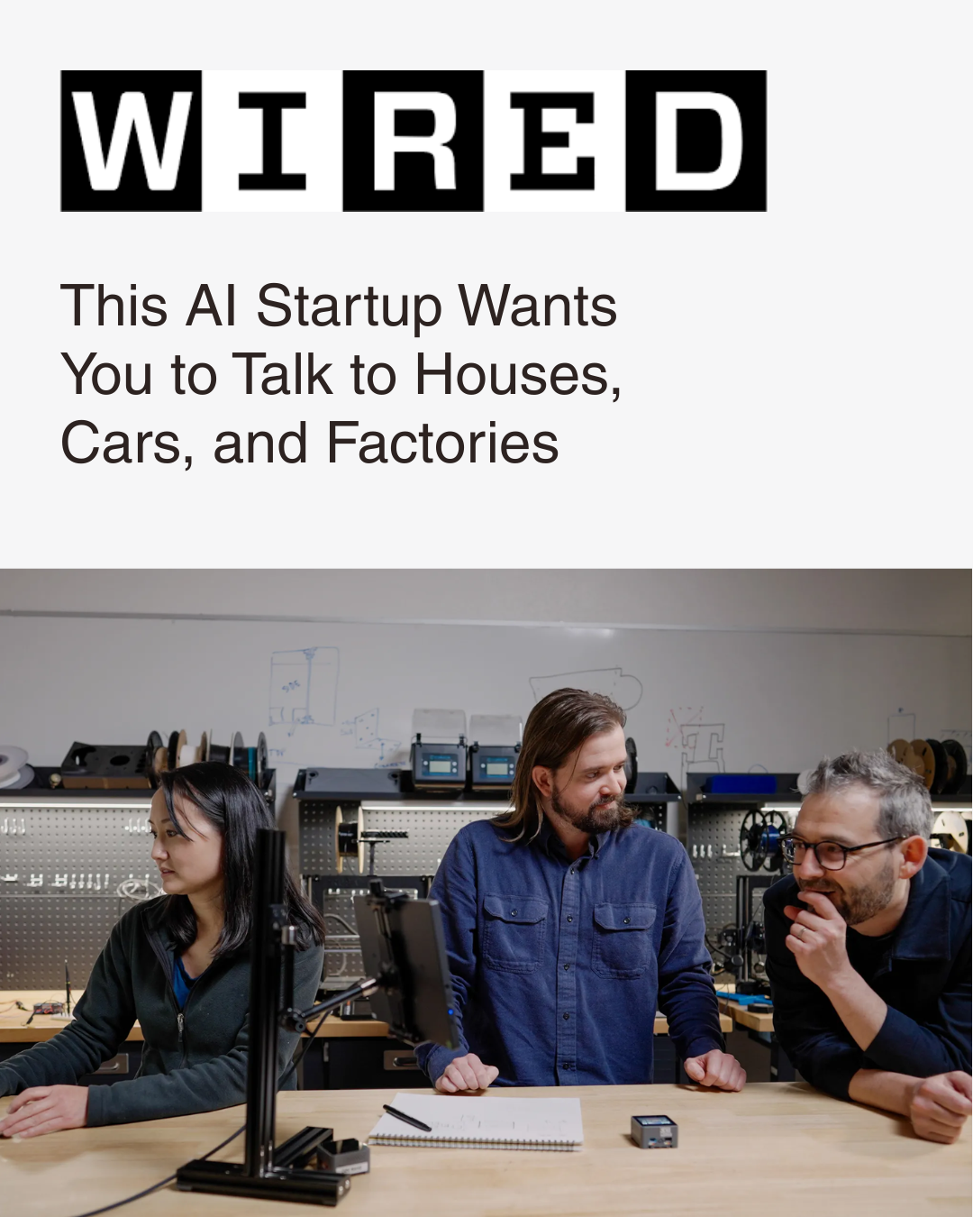 WIRED article about Archetype AI. Image shows three of the co-founders working and talking in a tech workspace with equipment and tools on shelves in the background.