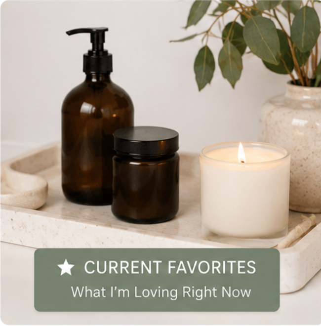 What I'm Loving Right Now