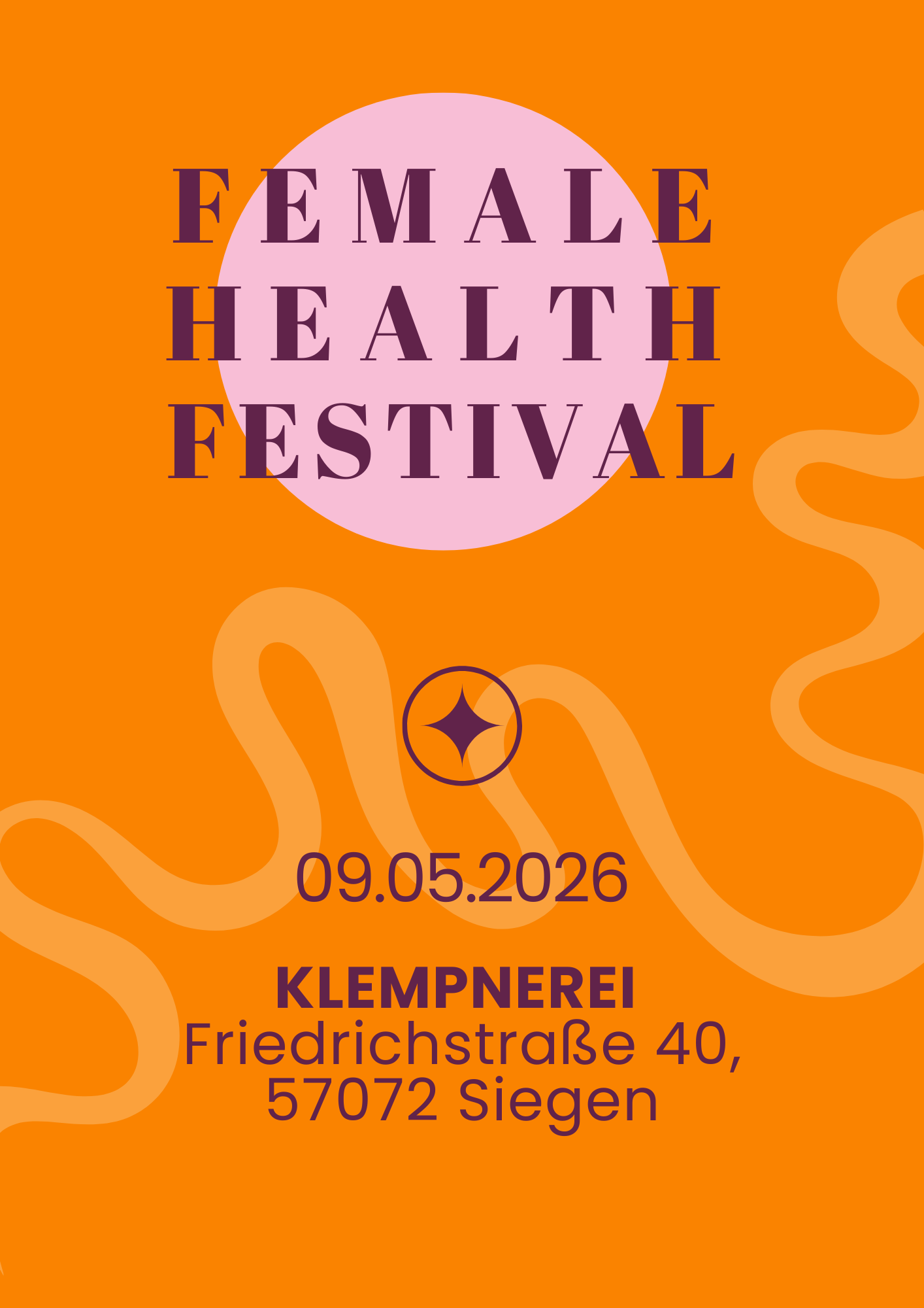 Orangener Hintergrund mit wellenförmiger Illustration mit den Informationen über das Female Health Festival 2026: 09.05.2026, Klempnerei Eventlocation in der Friedrichstraße 40, 57072 Siegen