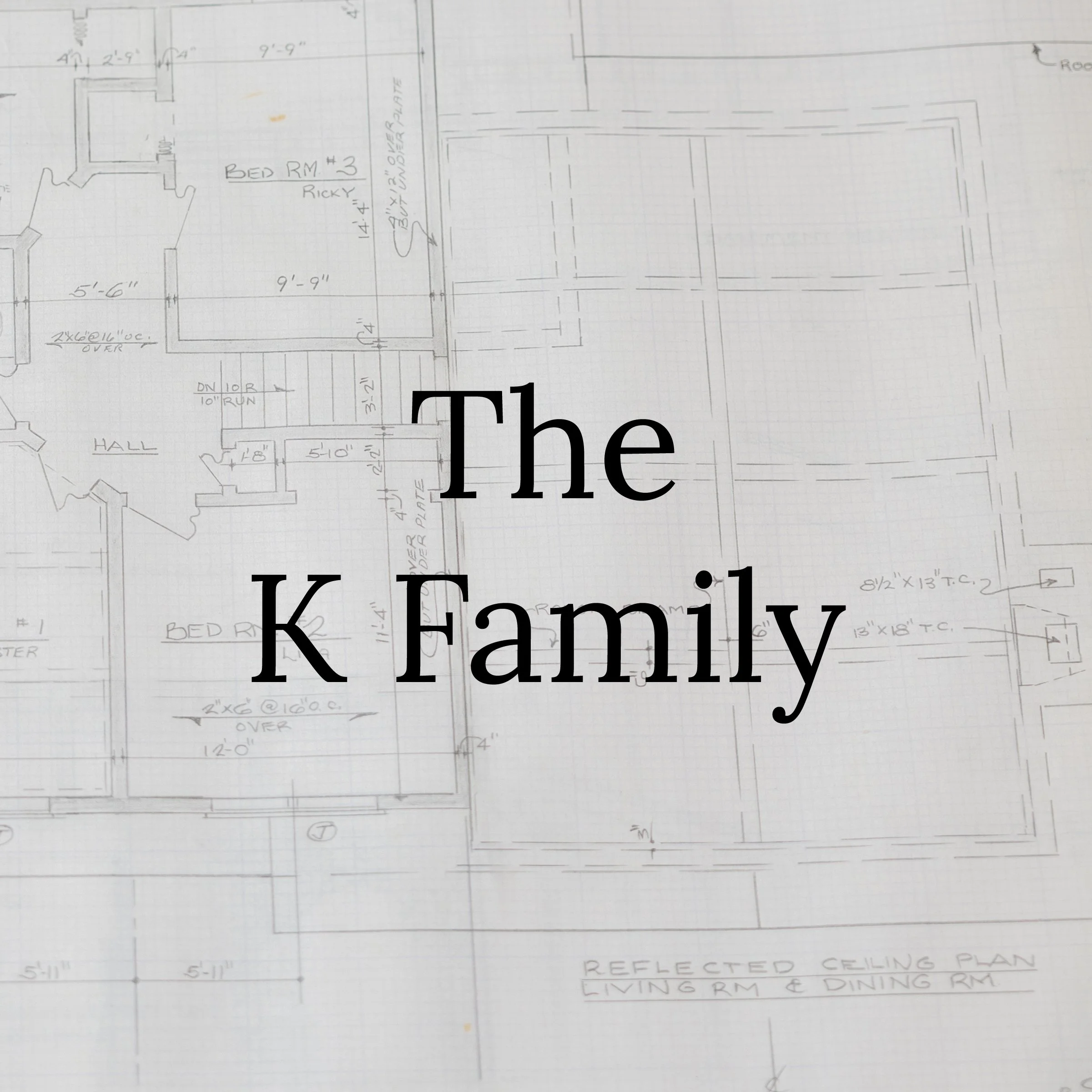 The K Family