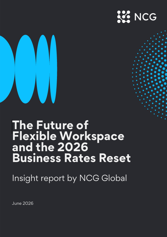 Cover page of a report titled "The Future of Flexible Workspace and the 2026 Business Rates Reset," published by NCG Global in June 2026, featuring a dark background with blue and white text and graphics.