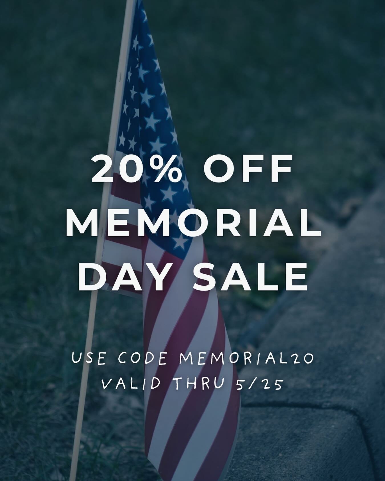 Memorial Day Sale All Weekend Long starting Today! 💙❤️