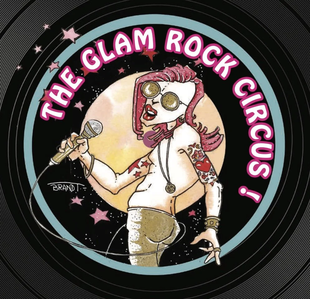The Glam Rock Circus!