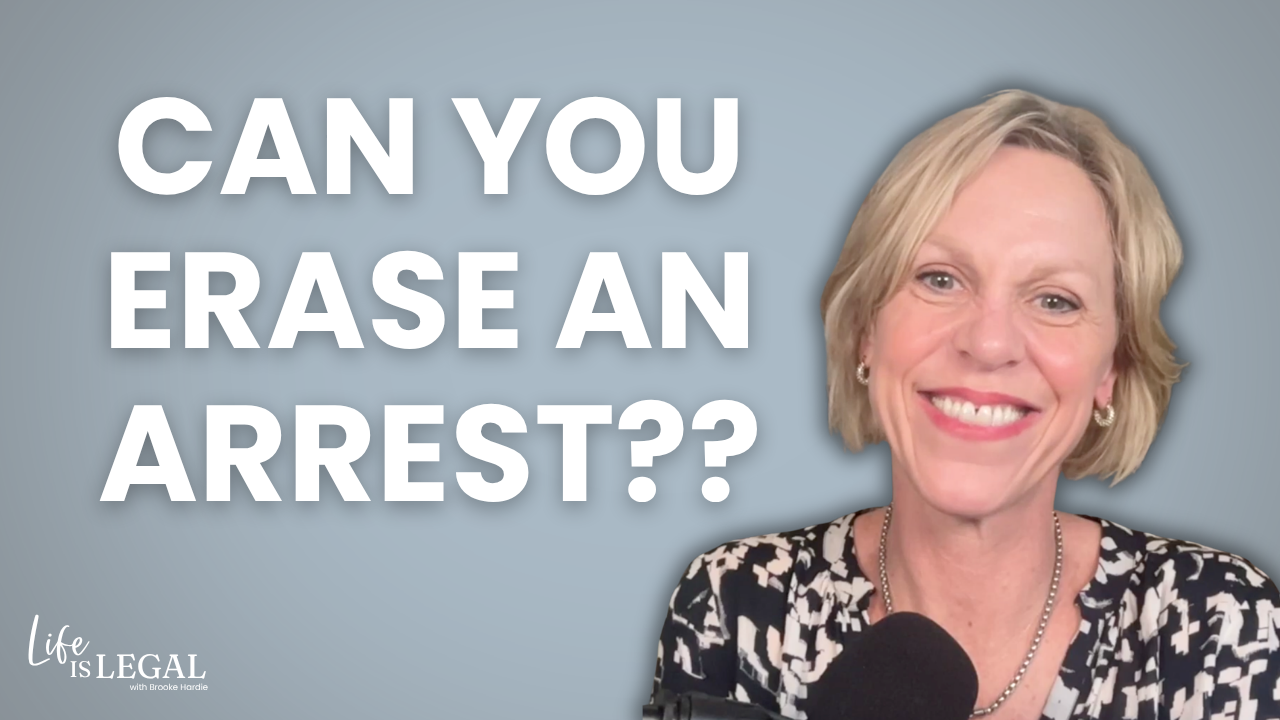 Can You Really Erase an Arrest From Your Record? Expungement Explained | Ep 26