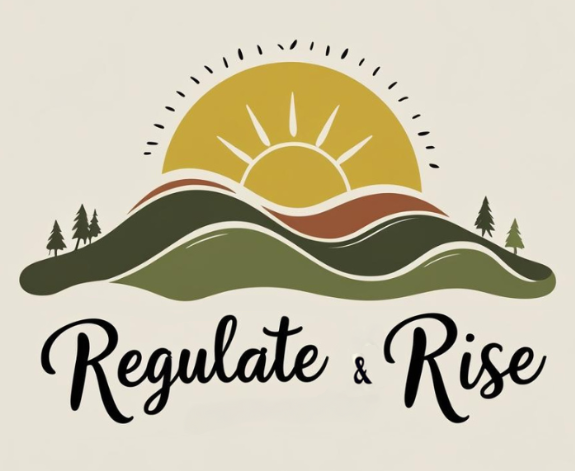 Regulate &amp; Rise    