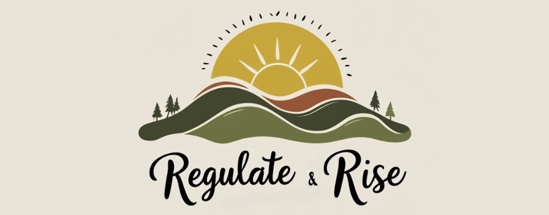 Stylized logo with a sun rising over mountains, trees, and hills, with the words 'Regulate & Rise' underneath.