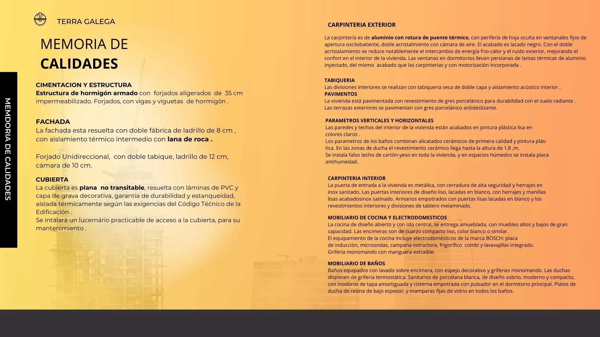 Memoria de calidades Obra nueva en Oleiros , A Coruña . Casa Unifamiliar , Chalet Unifamiliar