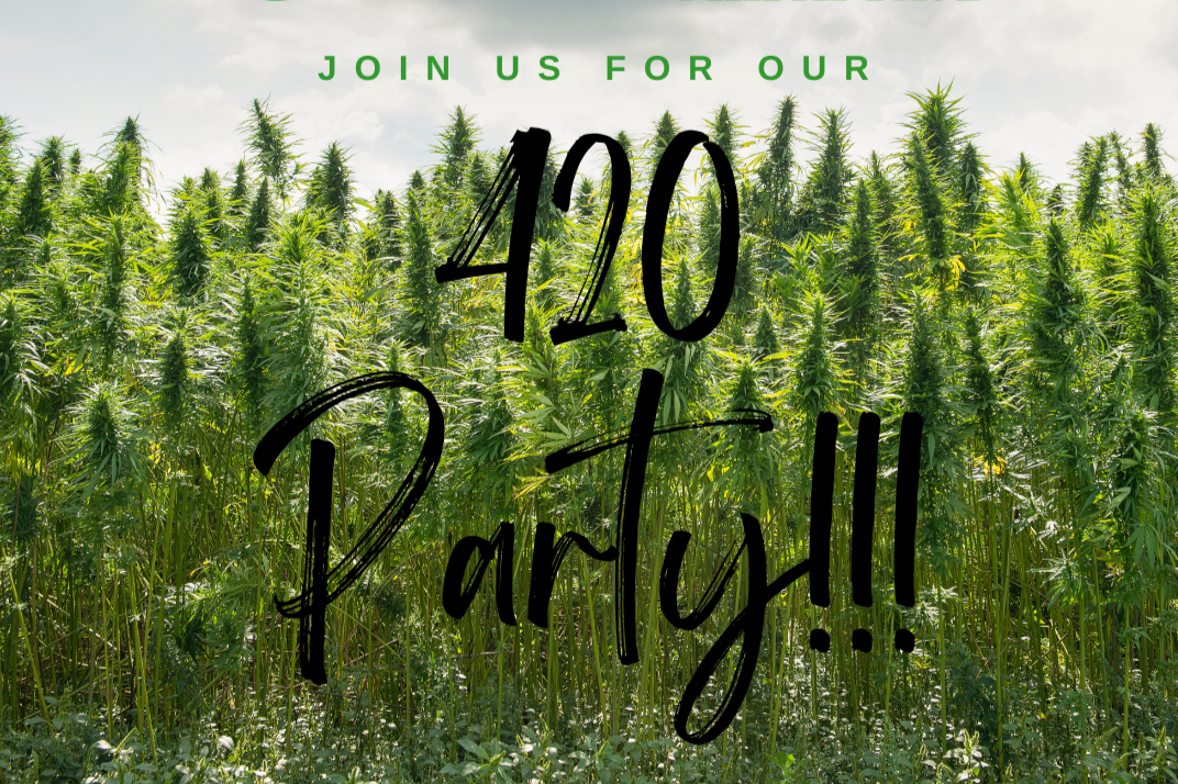 420 WEEKEND! 
