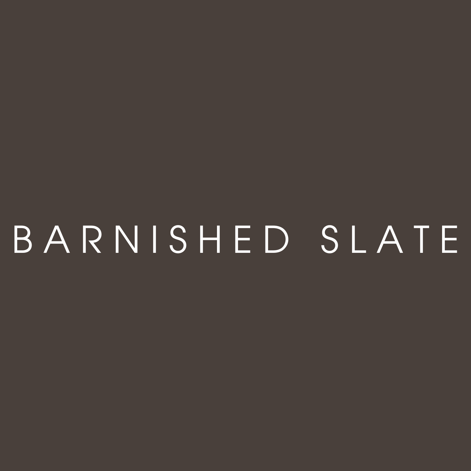 Text reading 'Barnished Slate' on a dark gray background.