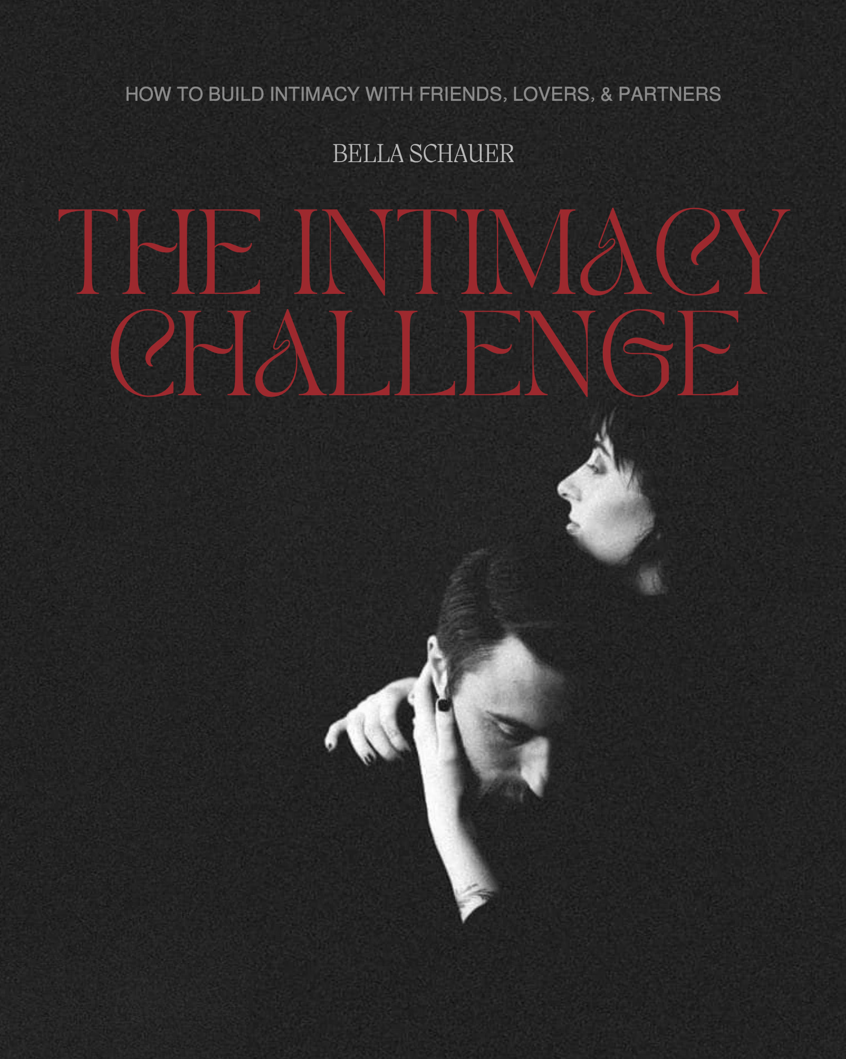 The Intimacy Challenge