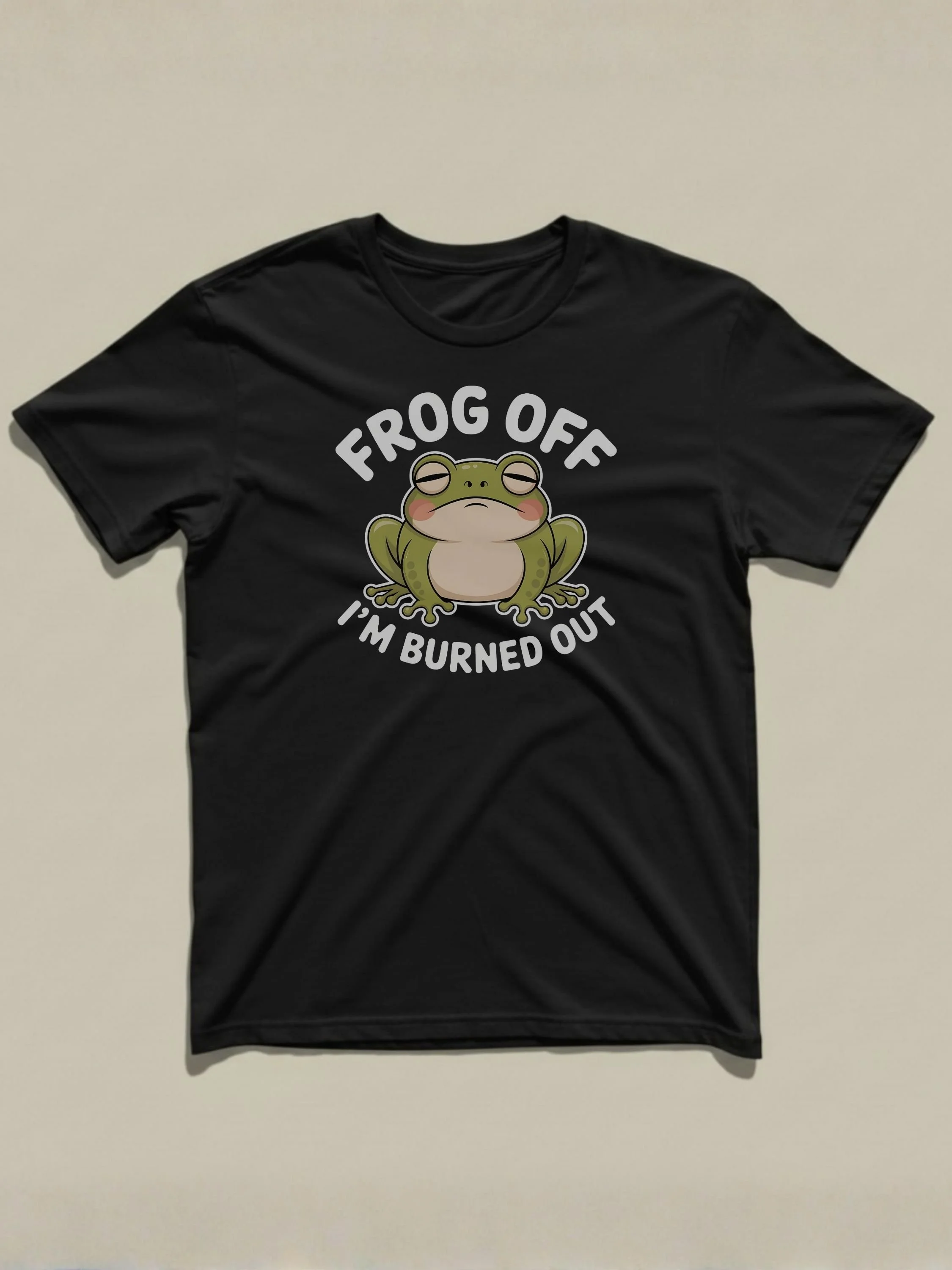 Frog Off Im burned out Flat mock up 2.jpg