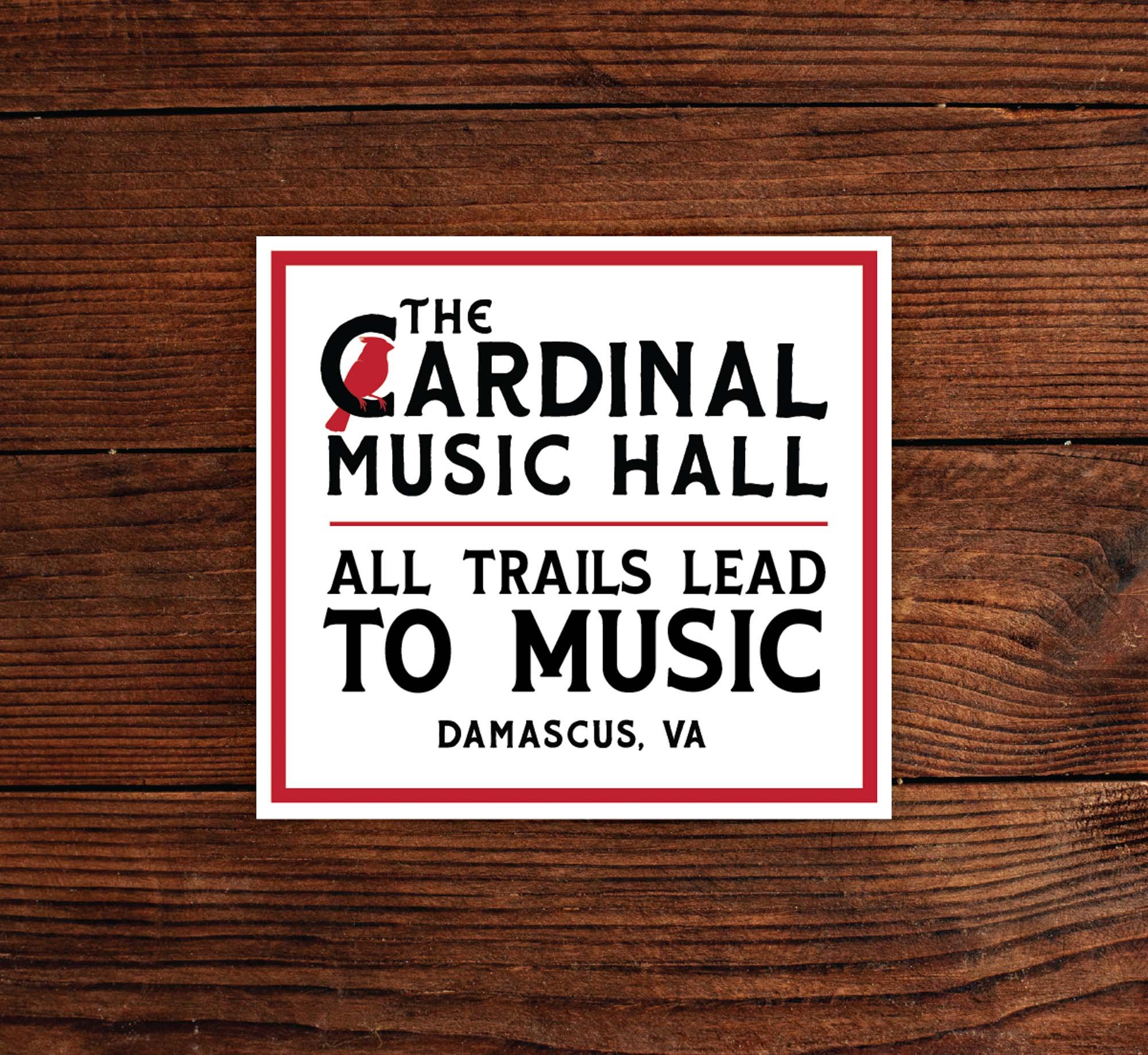 Cardinal Music Hall Sticker - All Trails Lead to Music