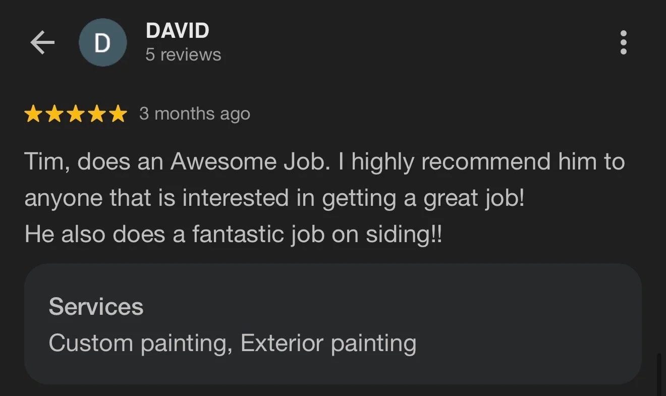 Screenshot of a Google review for a painting service, with a five-star rating and a positive comment about Tim's work.