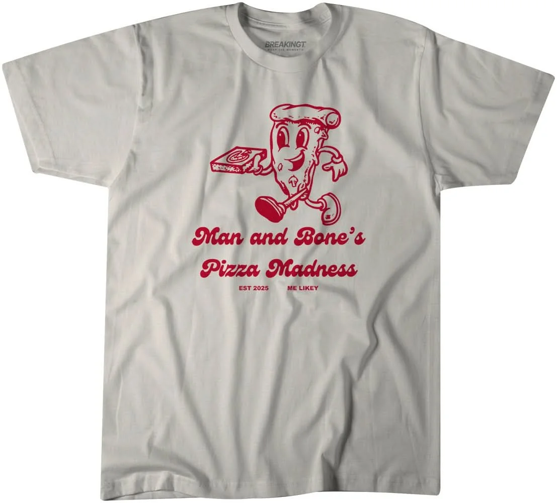 White T-shirt with a cartoon pizza slice character holding a pizza box, and text reading "Man and Bone's Pizza Madness," "EST 2025," and "ME LIKEY" in red.