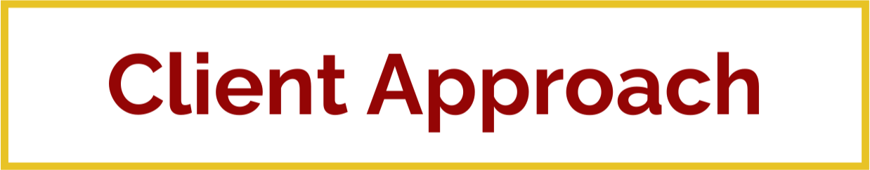 A rectangular sign with a white background, red border, and large bold red text that reads 'Client Approach'.