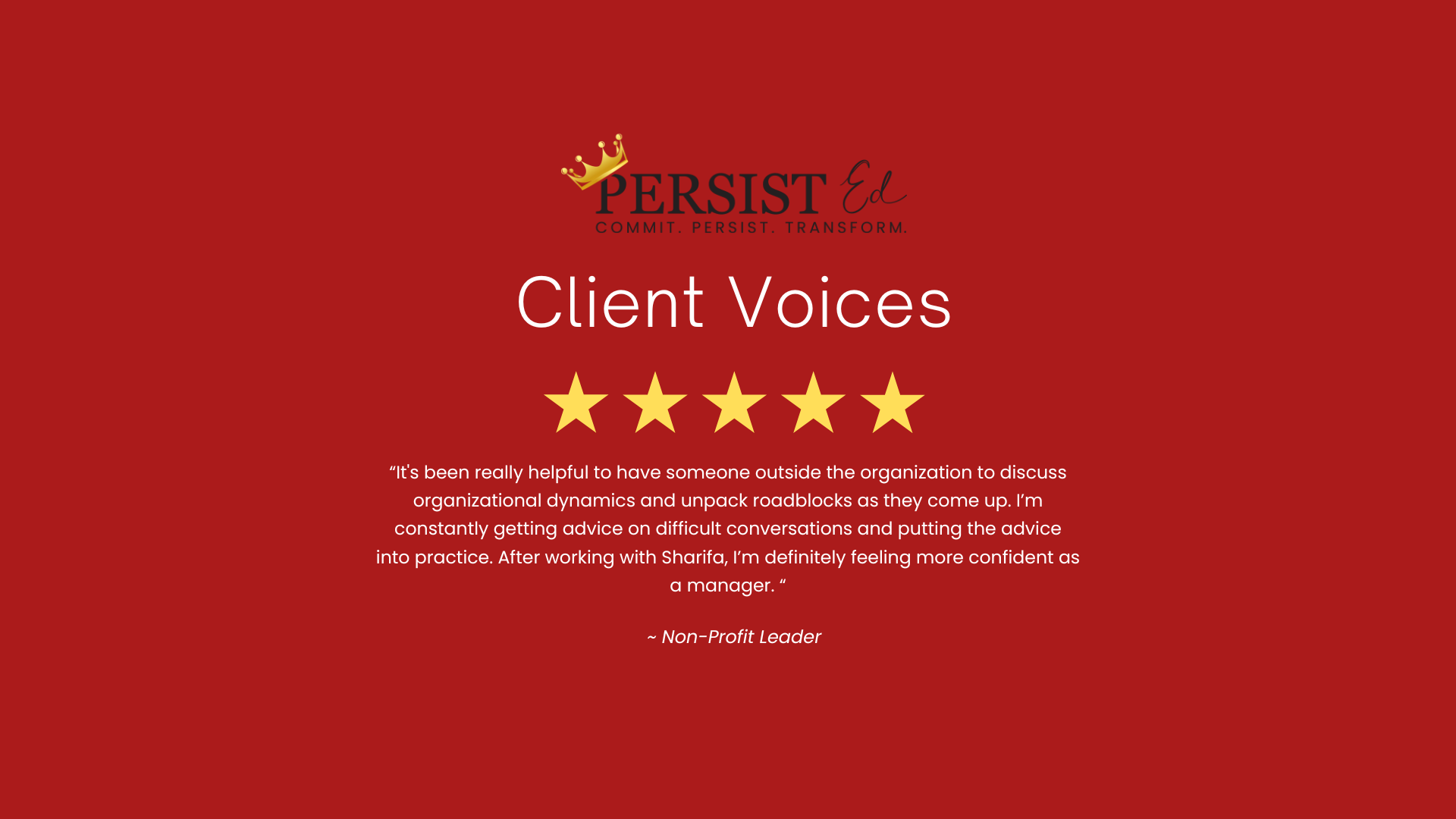 Client testimonials page with a red background, gold crown logo, and white text highlighting positive feedback from a client about organizational coaching services.