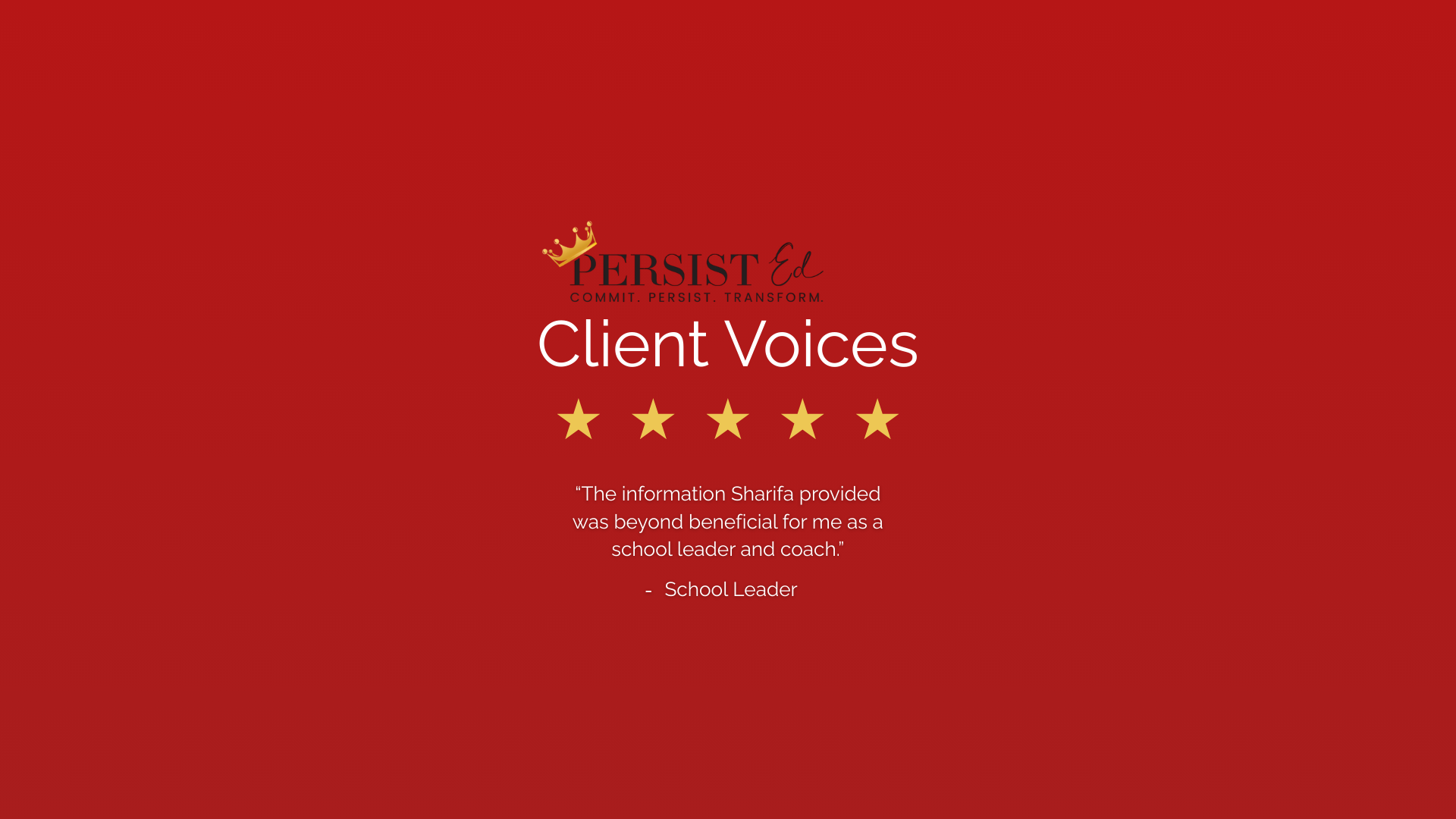 Client testimonials on a red background with the title 'Client Voices'. It features a five-star graphic and a quote from a school leader about Sharifa's beneficial information.