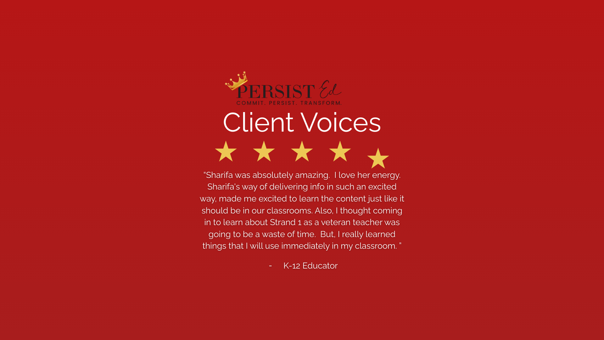 Red background with a testimonial from a client praising Sharifa, with five gold stars and the words 'Client Voices' in large white font, and the Persist Ed logo at the top.