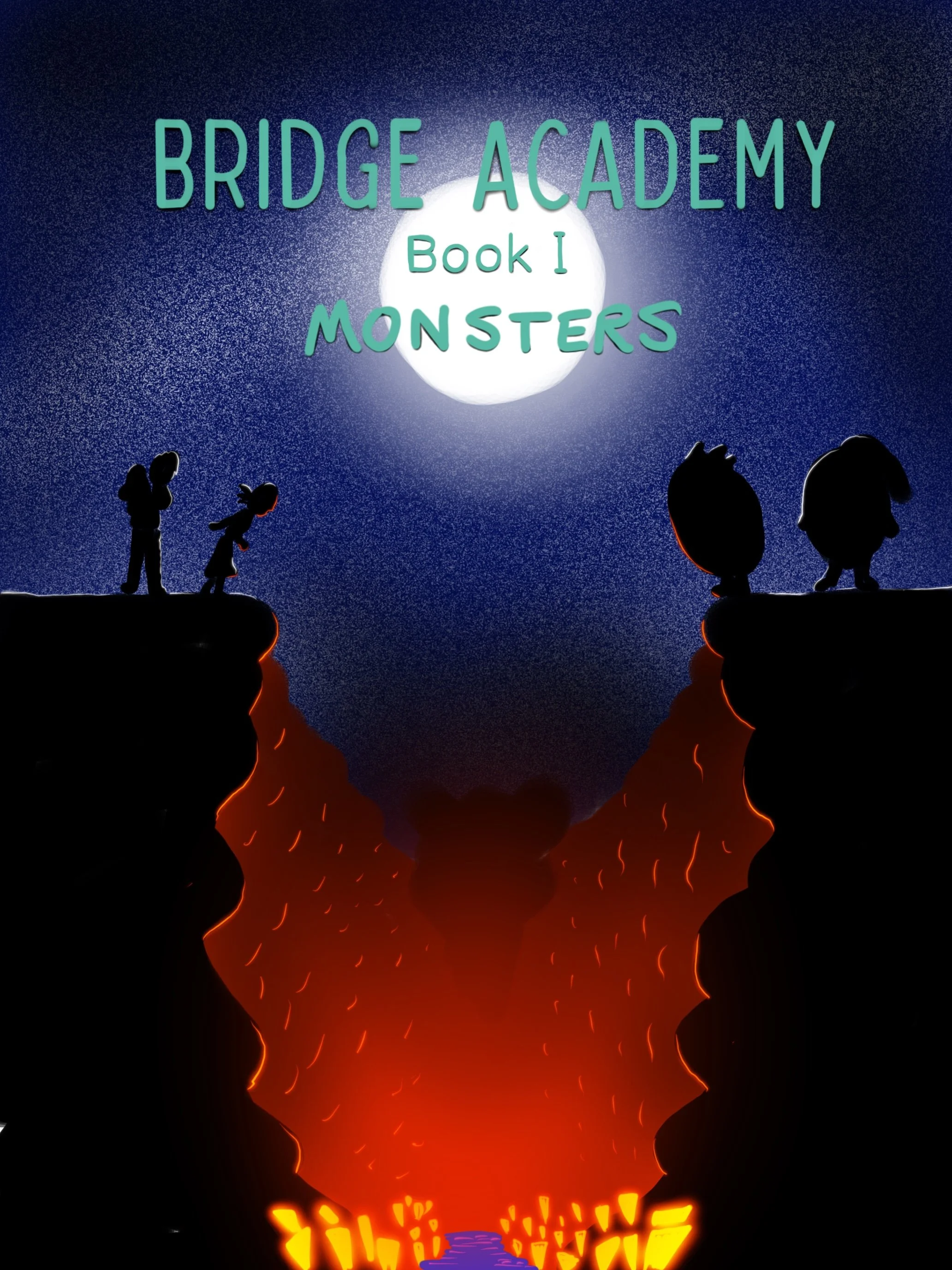 A book cover titled "Bridge Academy Book 1 Monsters" featuring silhouettes of children on a bridge over a fiery, glowing chasm with a full moon in a starry night sky.