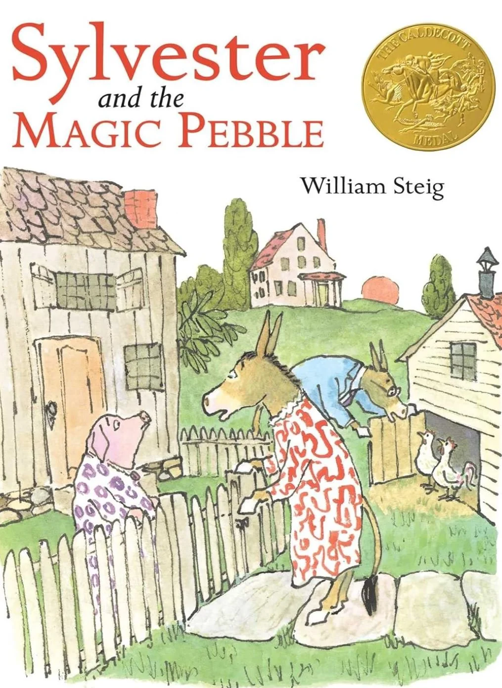 Children's book cover titled 'Sylvester and the Magic Pebble' by William Steig, showing an illustration of an anthropomorphic donkey wearing a red patterned blanket talking to a pig behind a wooden fence, with a background of houses and trees.