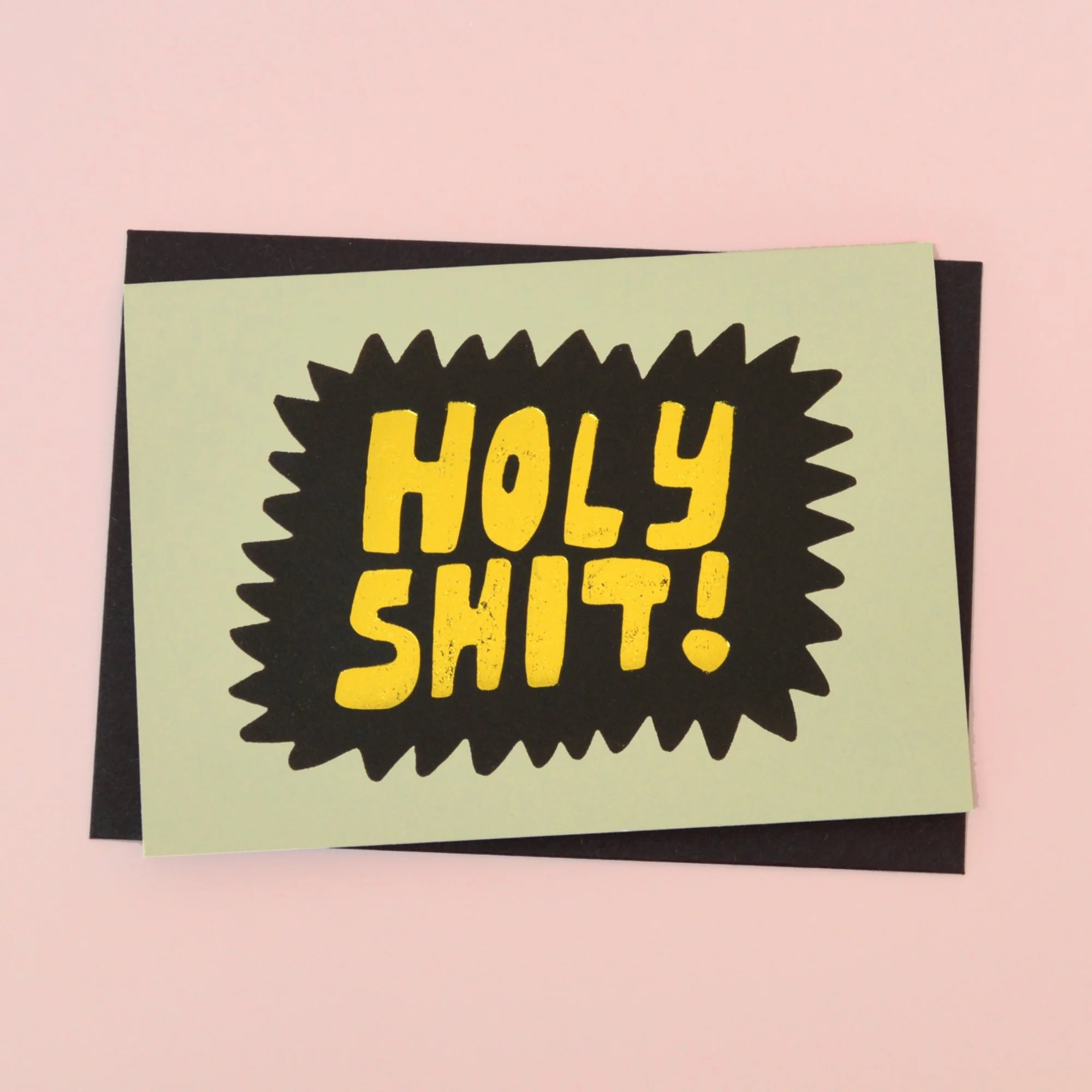 Holy Shit! Card