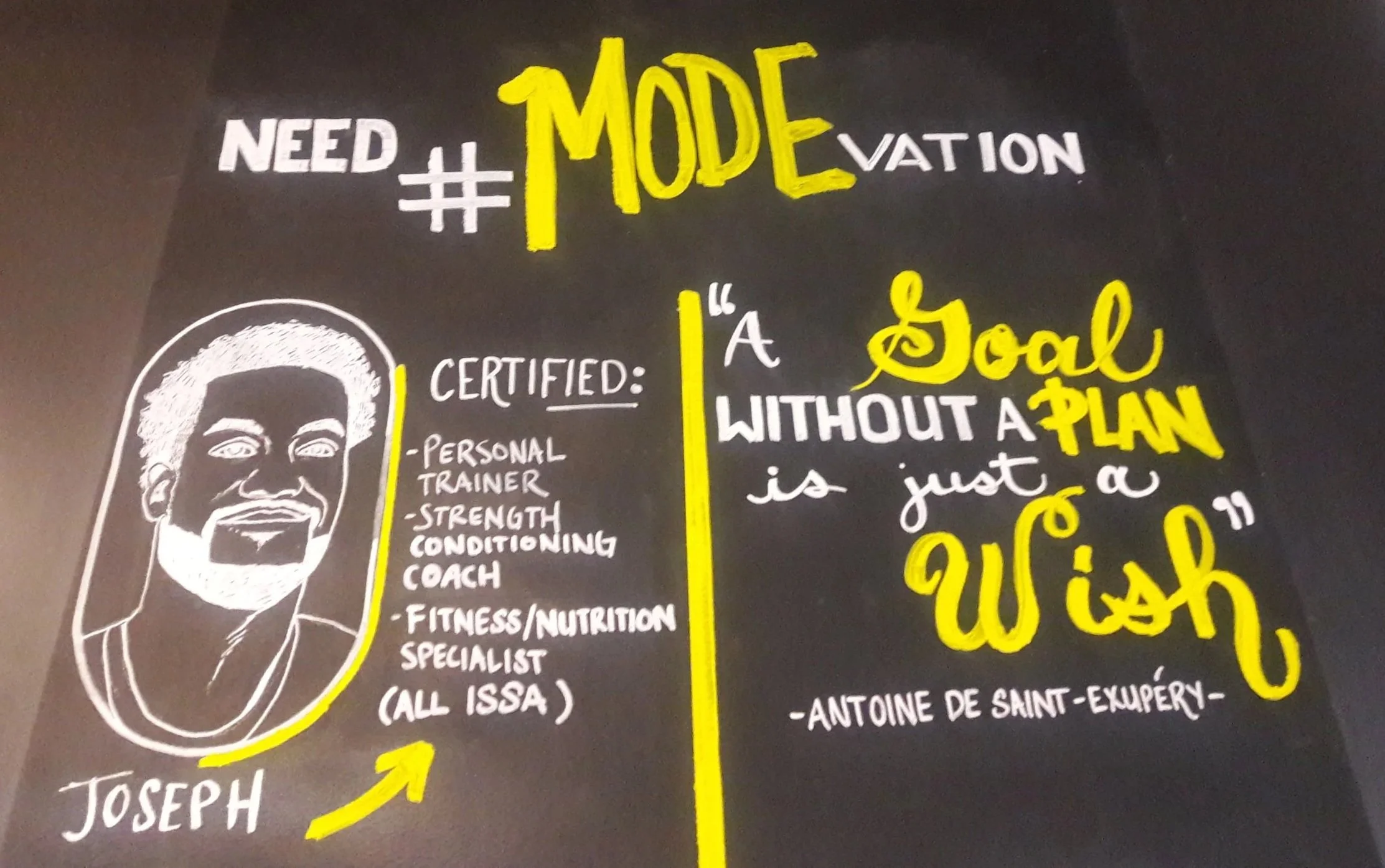 A blackboard with colorful handwritten text promoting goal setting and planning, featuring a sketch of Joseph, a certified personal trainer and fitness specialist, alongside motivational quotes and attribution to Antoine de Saint-Exupéry.