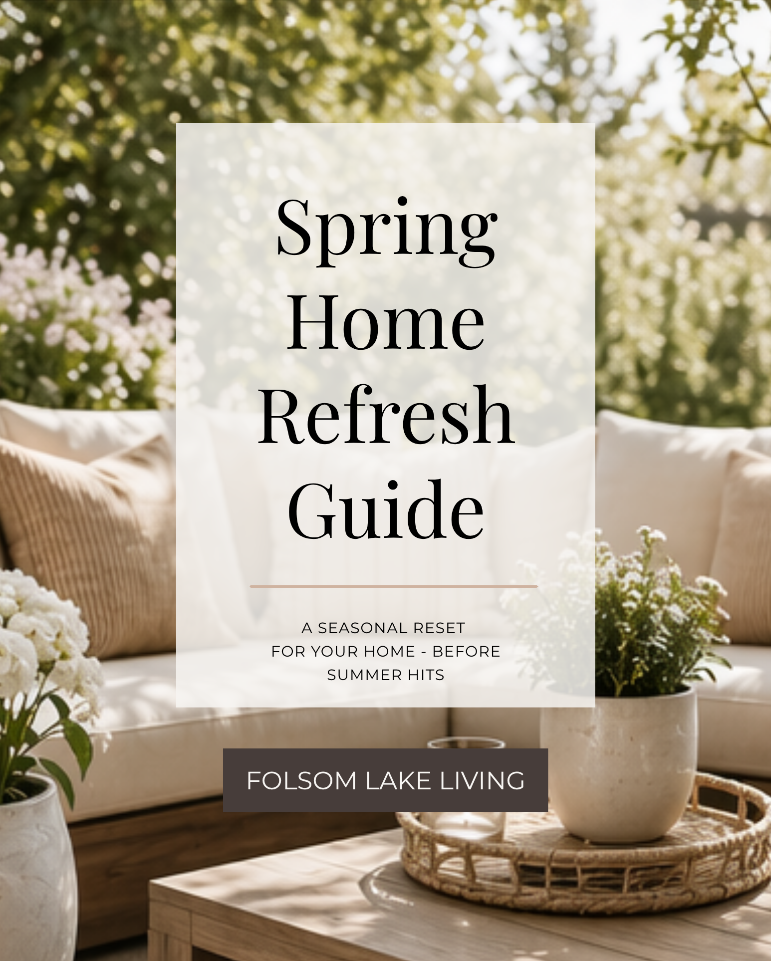 A seasonal guide for home updates and interior design by Nicole Turturici, for a refreshed home aesthetic before summer