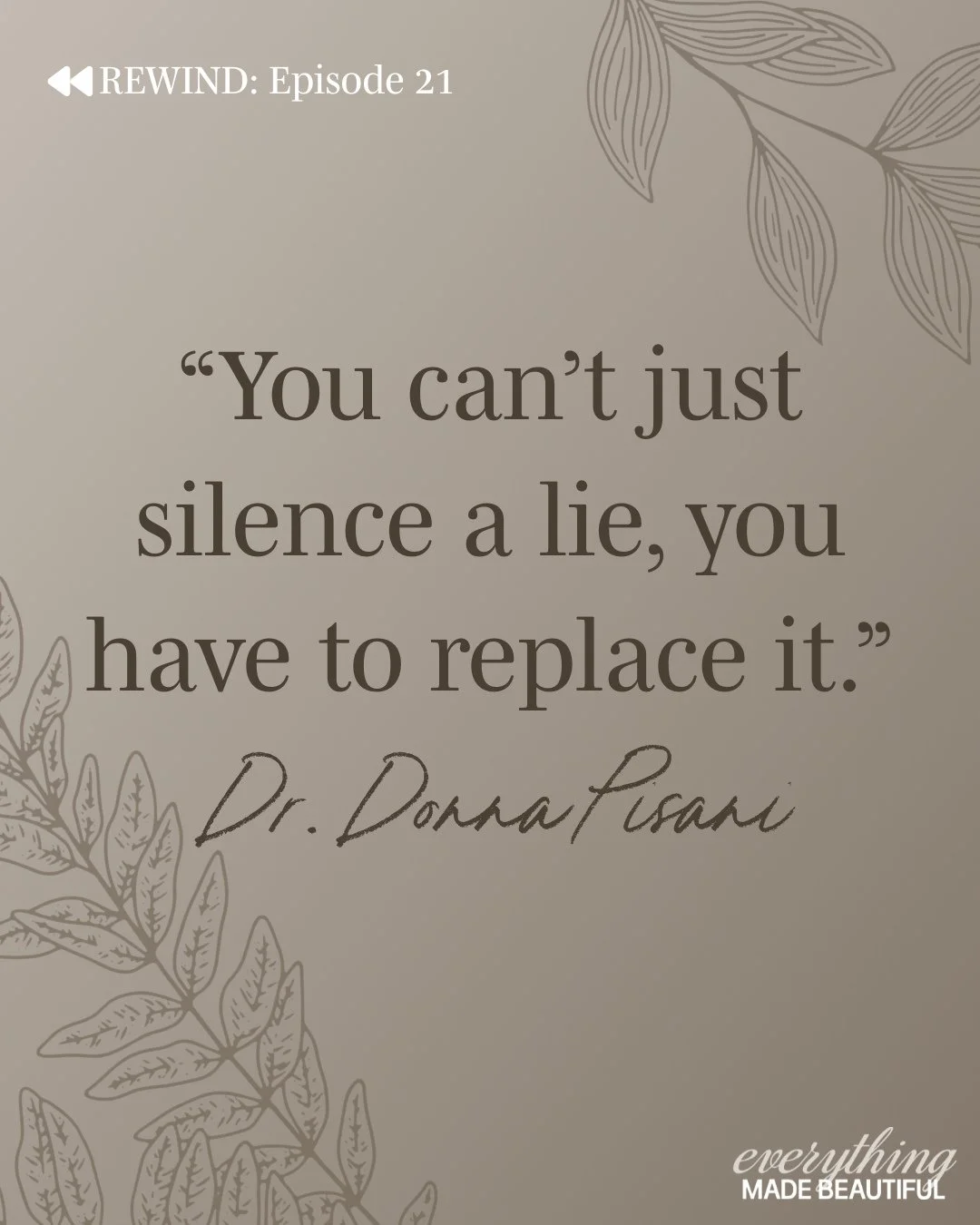 A word for the weary leader. Listen to the full conversation with Dr. Donna Pisani at the link in bio.