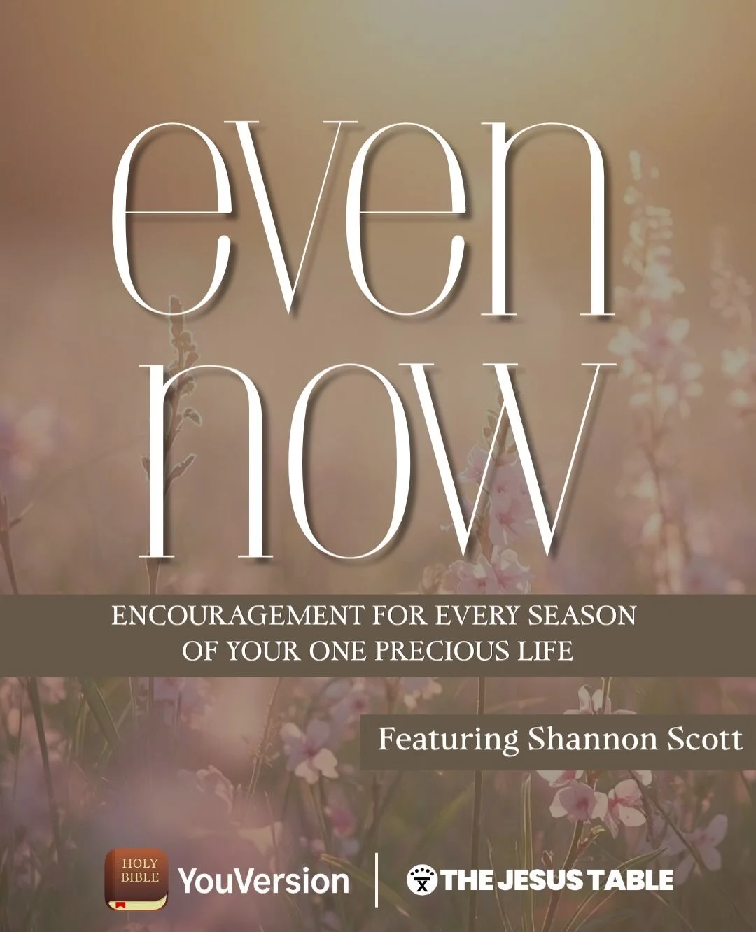 Hey y&rsquo;all&hellip;👋🏼 So excited for my free 5-day video devotional journey, available now on YouVersion or @jointhejesustable! You can text TABLE to 54214 to get the link, or just search Even Now on the YouVersion Bible App and look for this b
