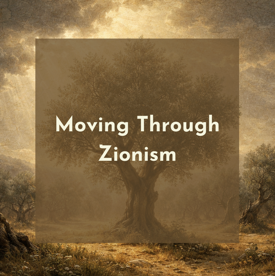 Moving Through Zionism 
