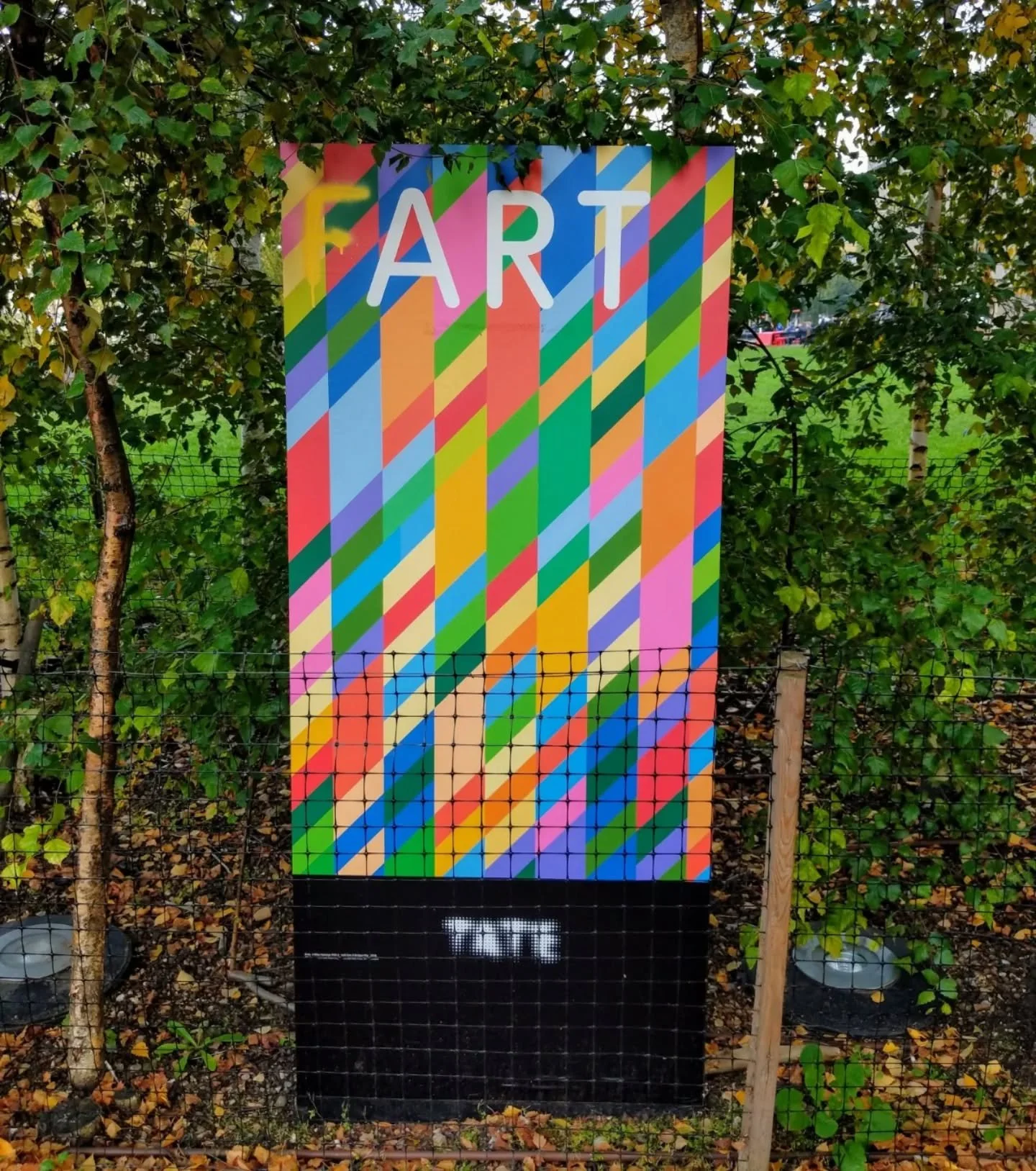 Not my (F)ART. Just one of my favourite pieces of vandalism that popped up as a memory on my phone from 5+ years ago.