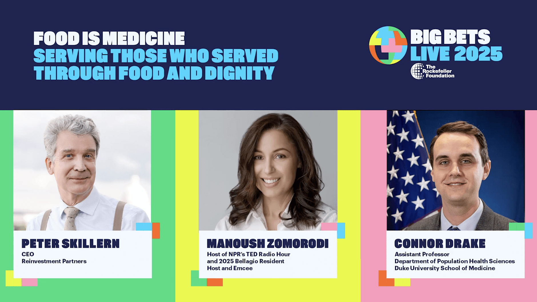 Big Bets Live 2025: Food is Medicine: Serving Those Who Served Through Food and Dignity