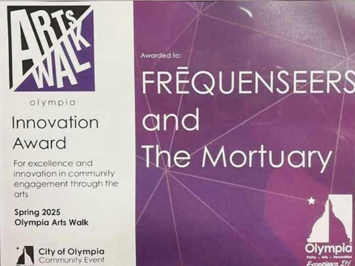 Certificate of award from Olympia Arts Walk for the Innovation Award given to 'Frequency and The Mortuary' in Spring 2025.
